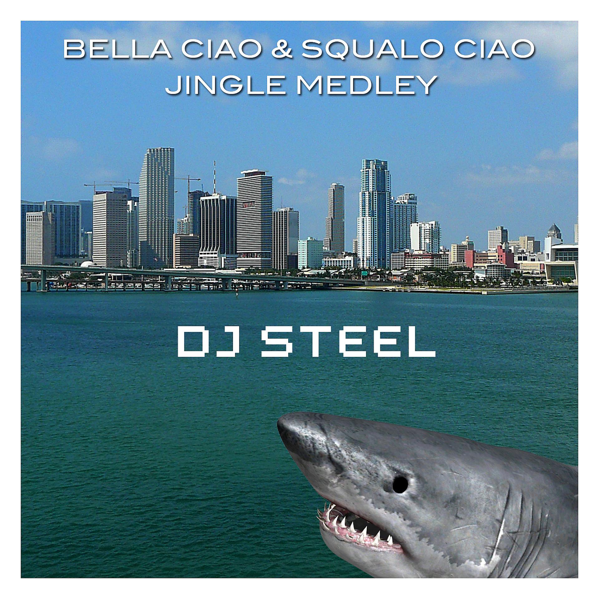 Постер альбома Bella ciao & squalo ciao