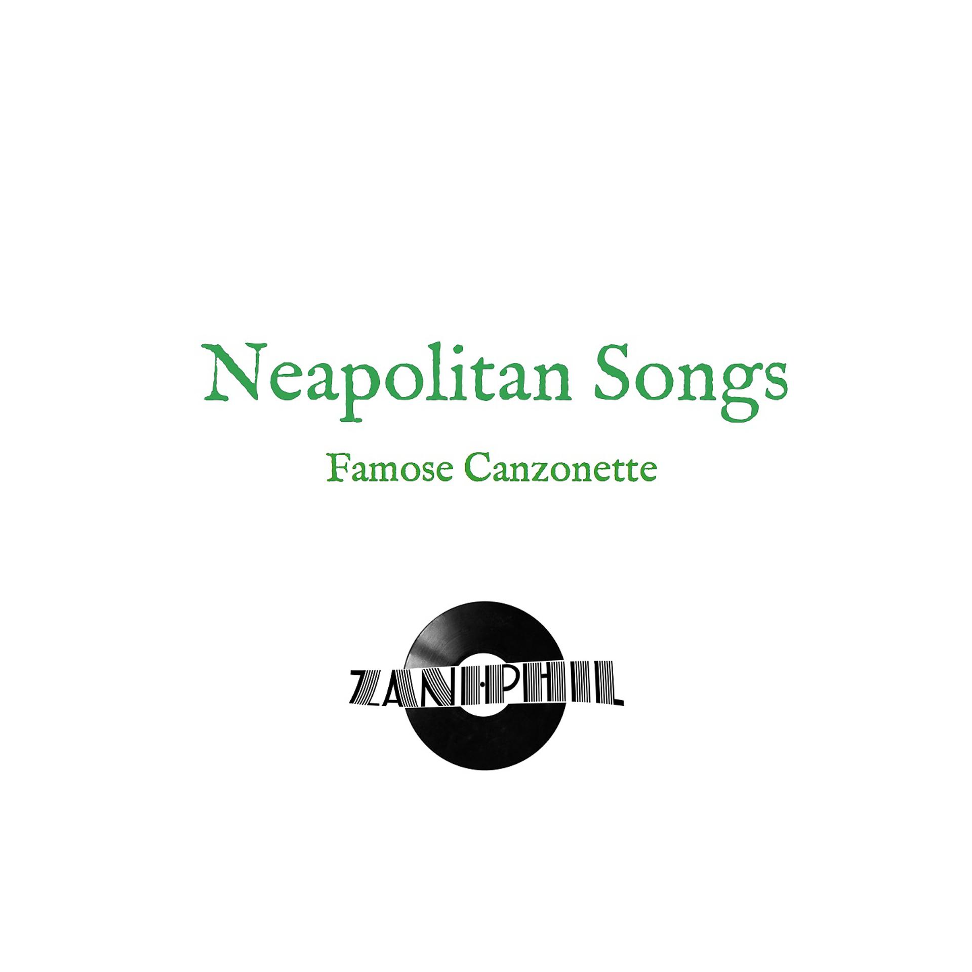 Постер альбома Neapolitan songs