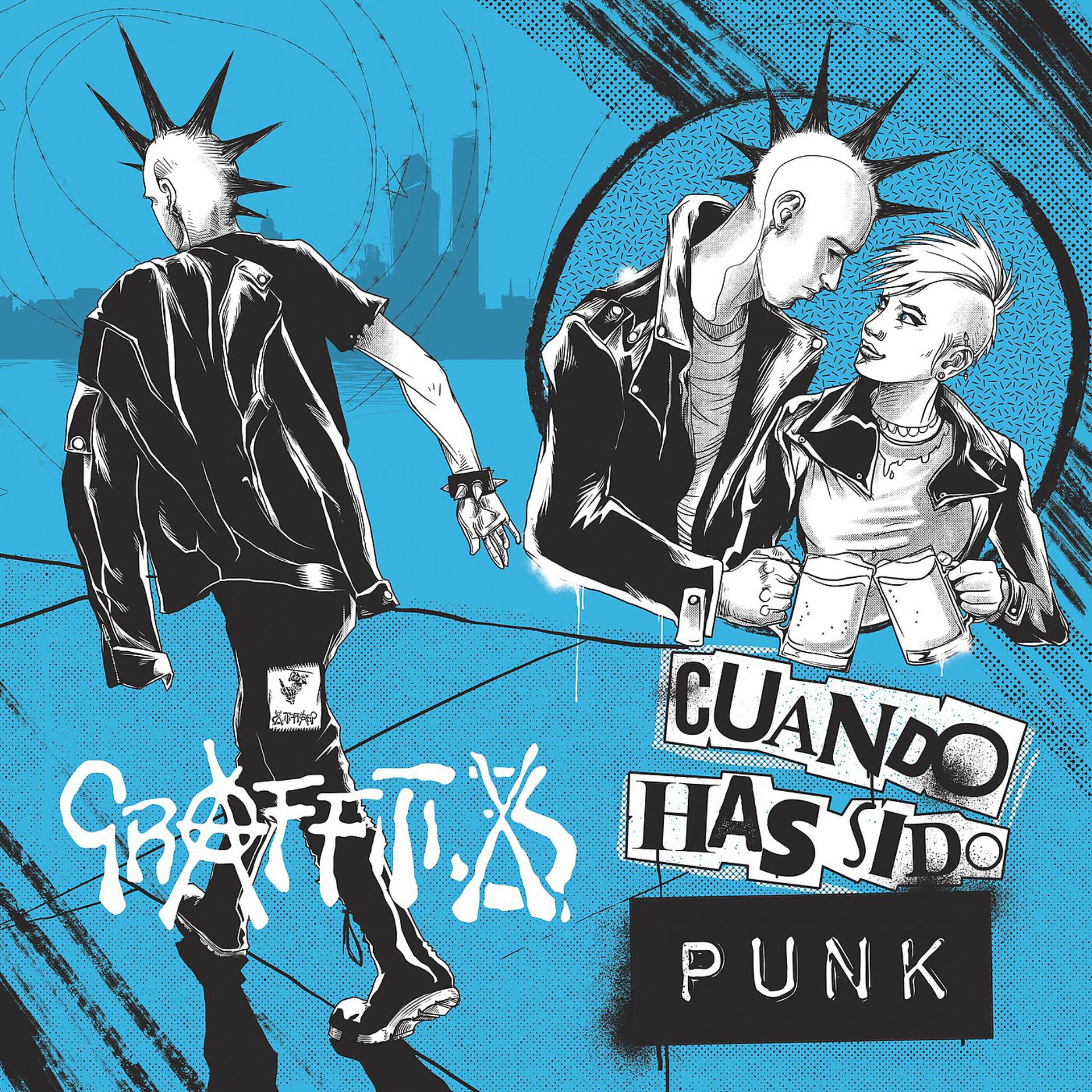 Постер альбома Cuando Has Sido Punk