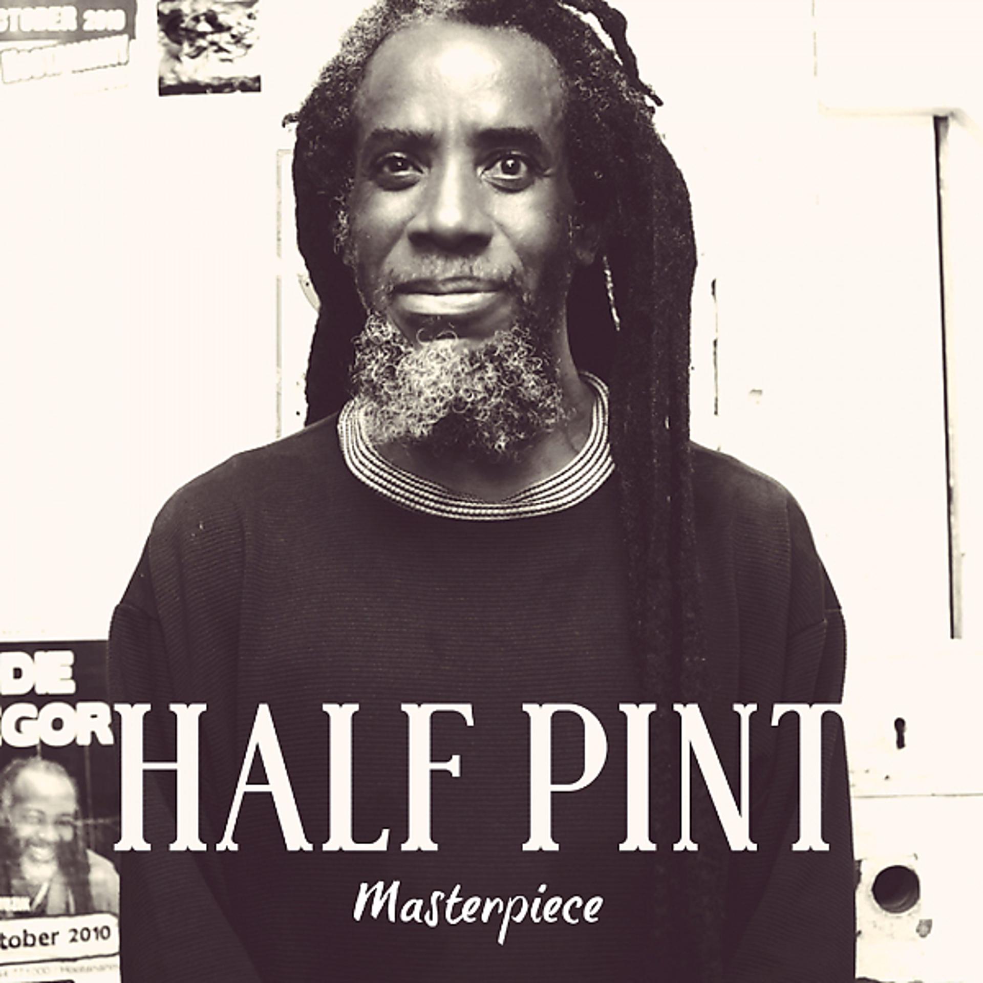 Постер альбома Half Pint Masterpiece