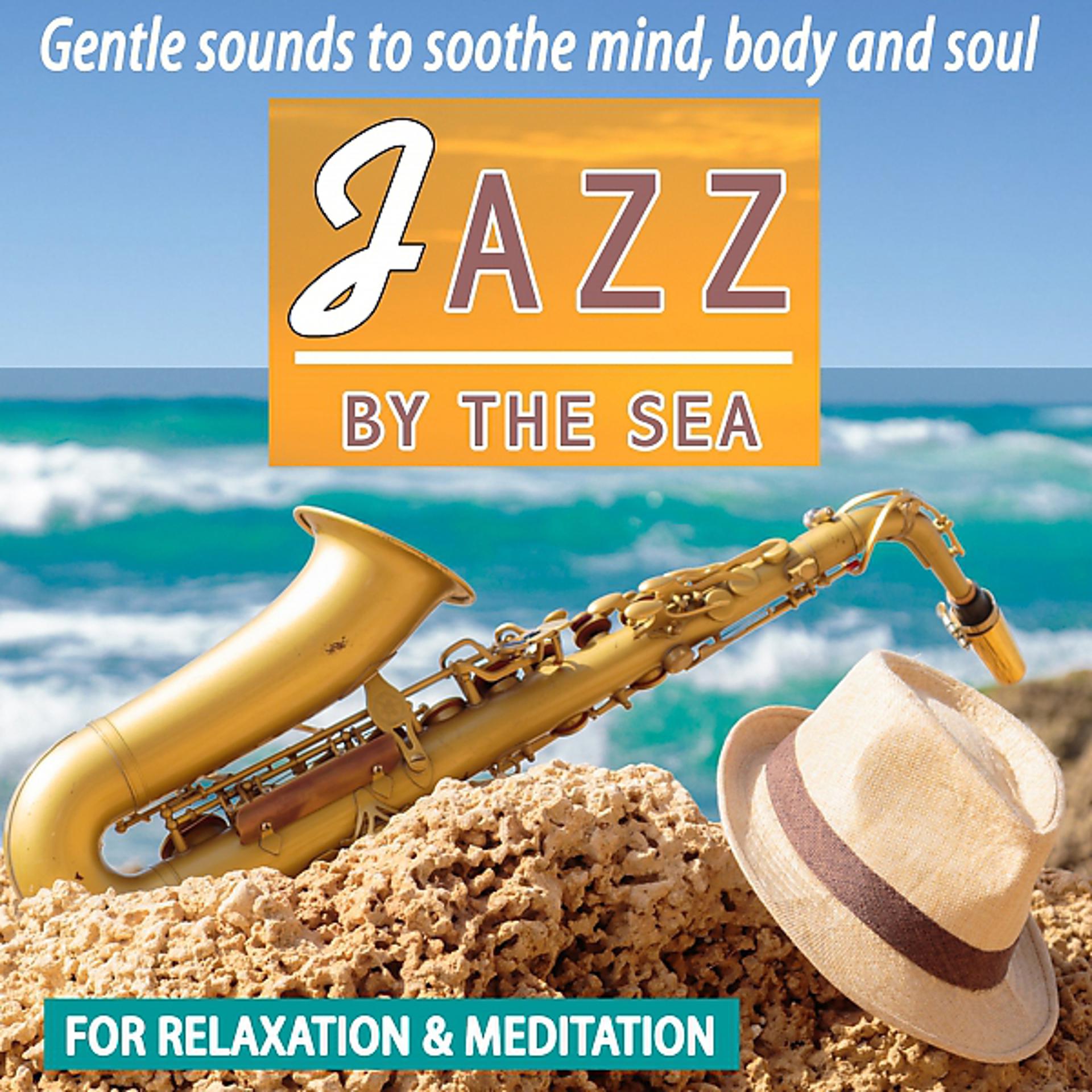 Постер альбома Jazz By The Sea