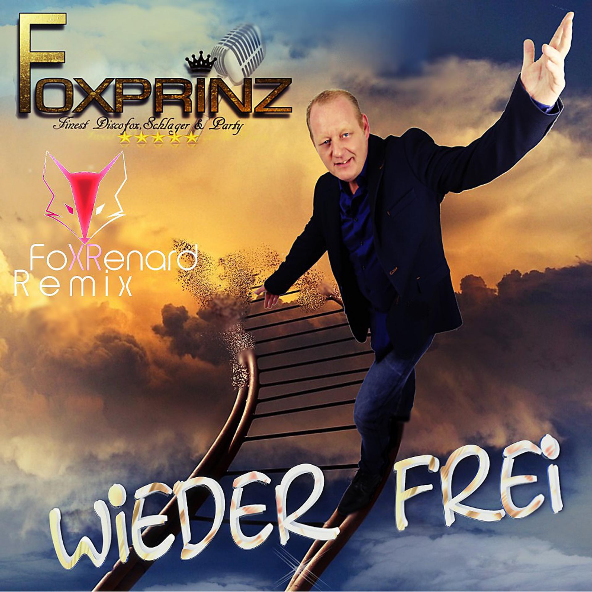 Постер альбома Wieder frei (Fox Renard Remix)