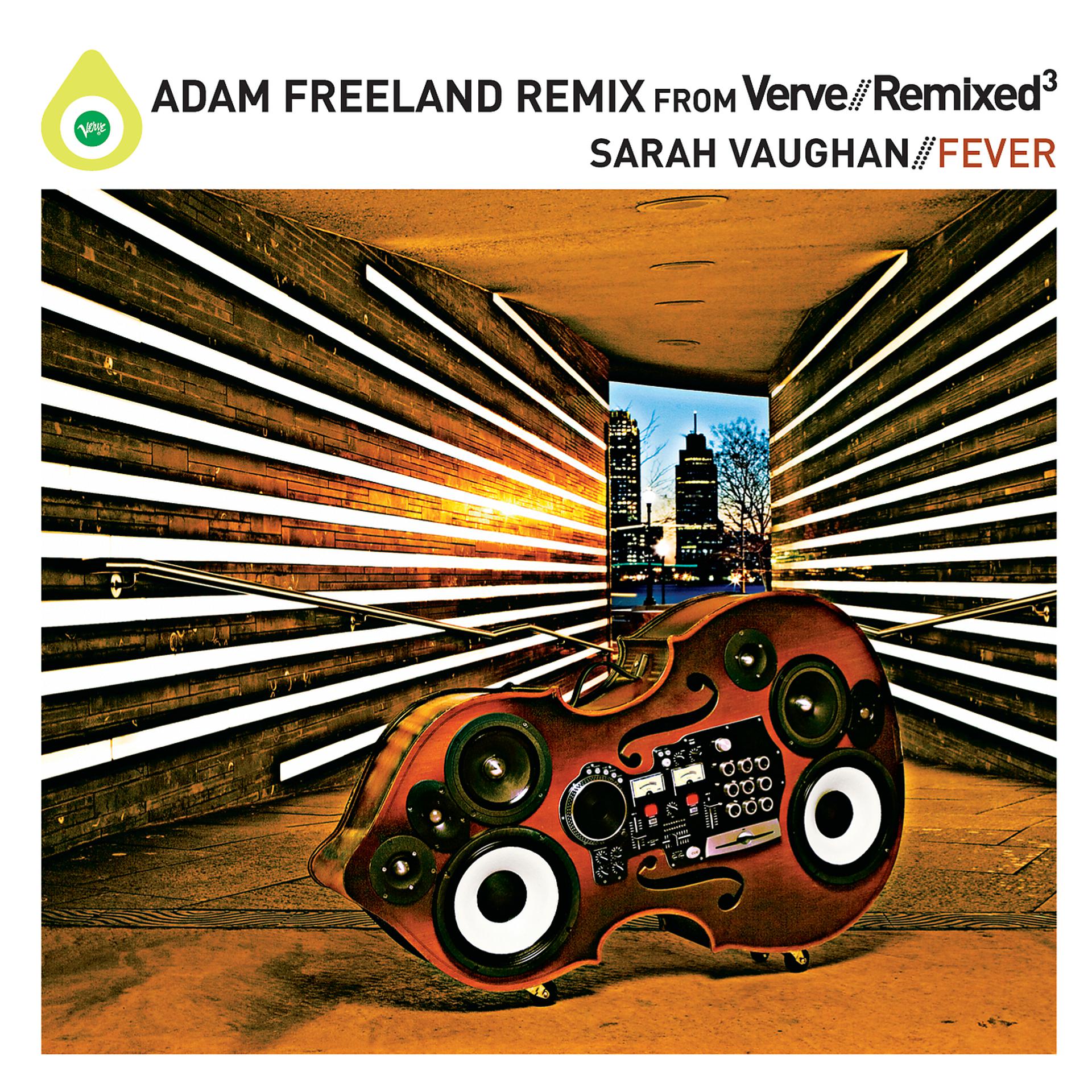 Постер к треку Sarah Vaughan - Fever (Adam Freeland Remix)