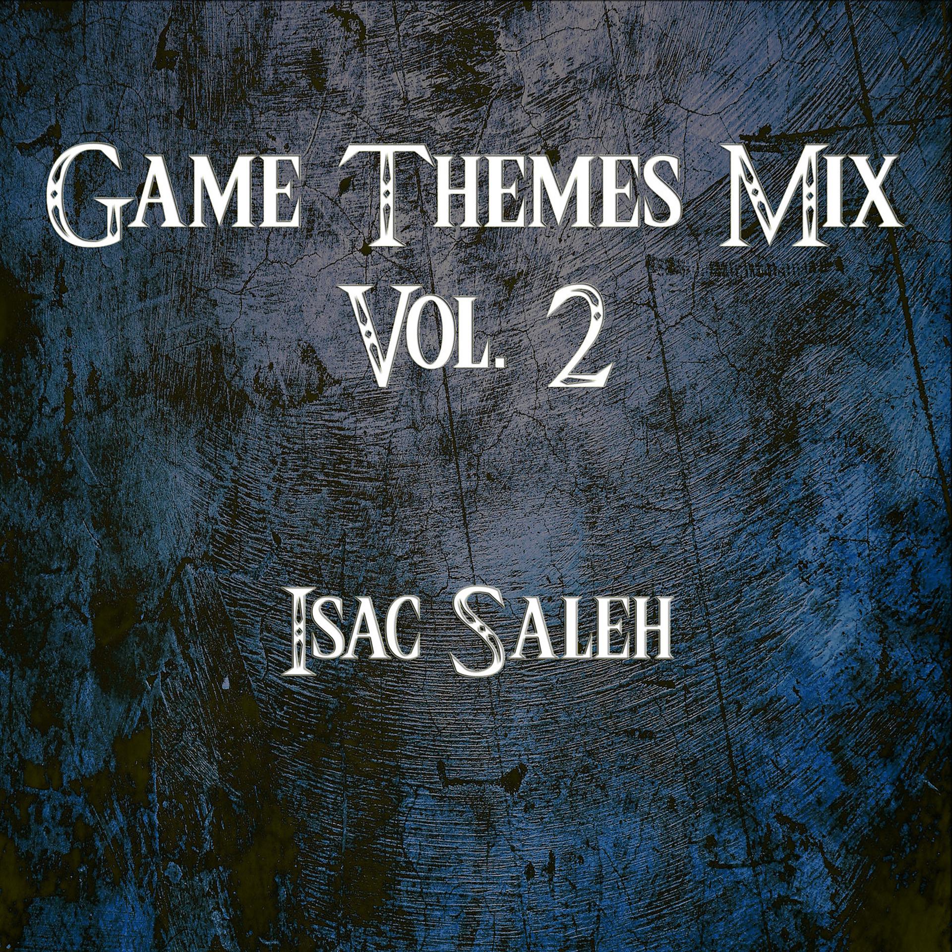 Постер альбома Game Themes Mix, Vol. 2