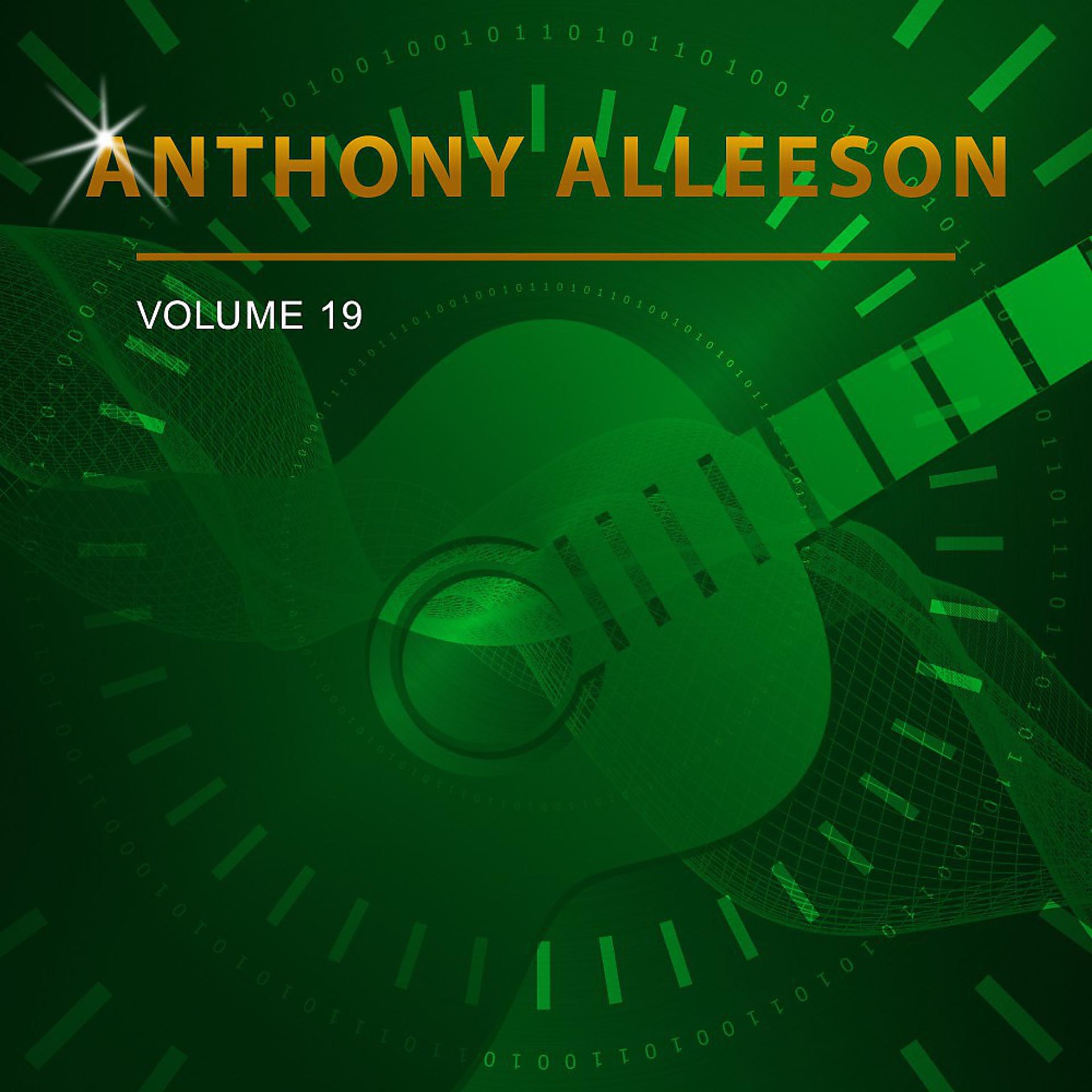 Постер альбома Anthony Alleeson, Vol. 19