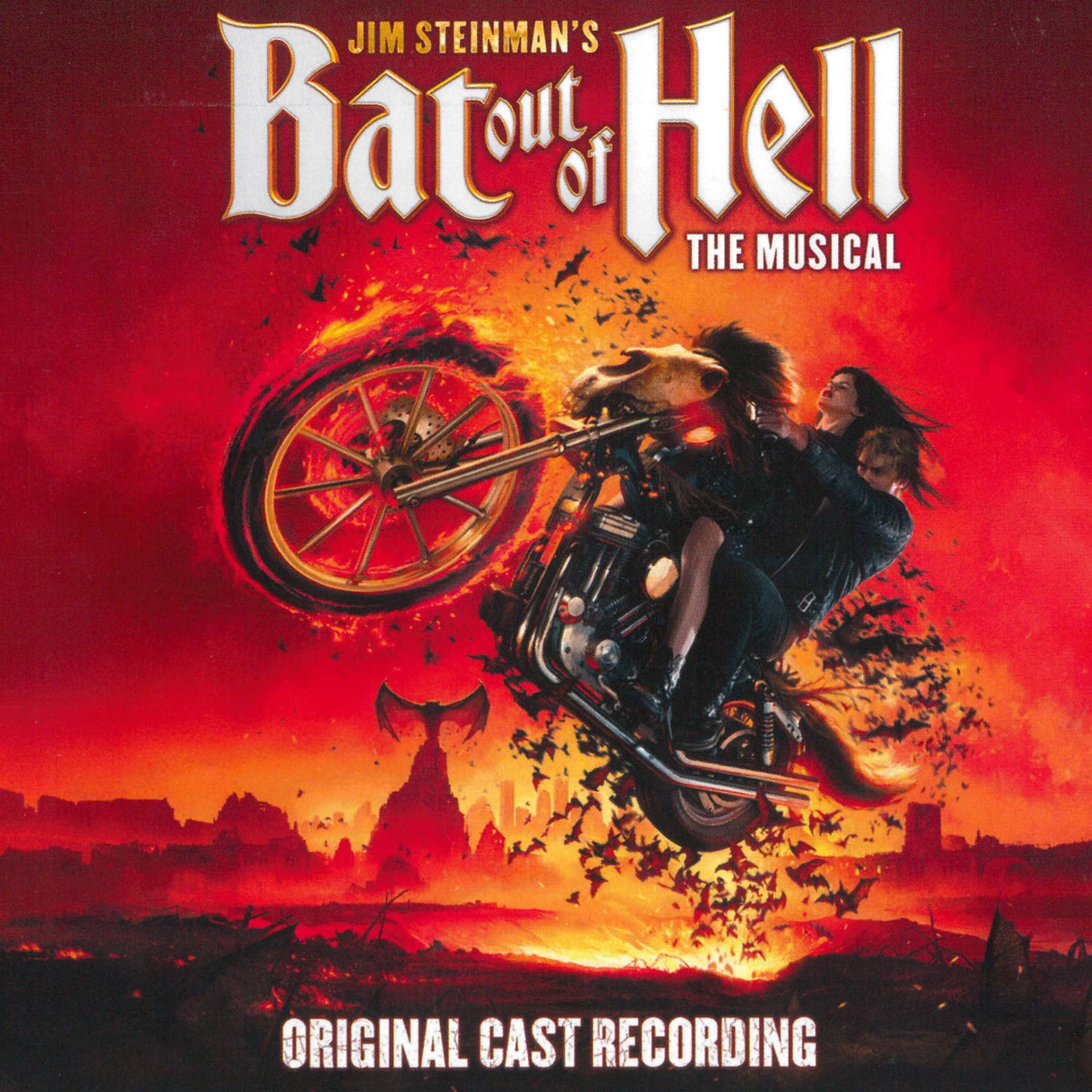 Постер альбома Jim Steinman's Bat Out Of Hell: The Musical (Original Cast Recording)