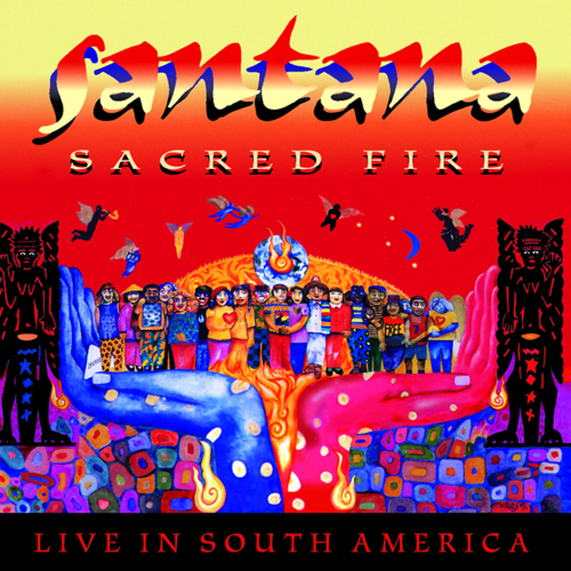 Постер альбома Sacred Fire: Santana Live In South America
