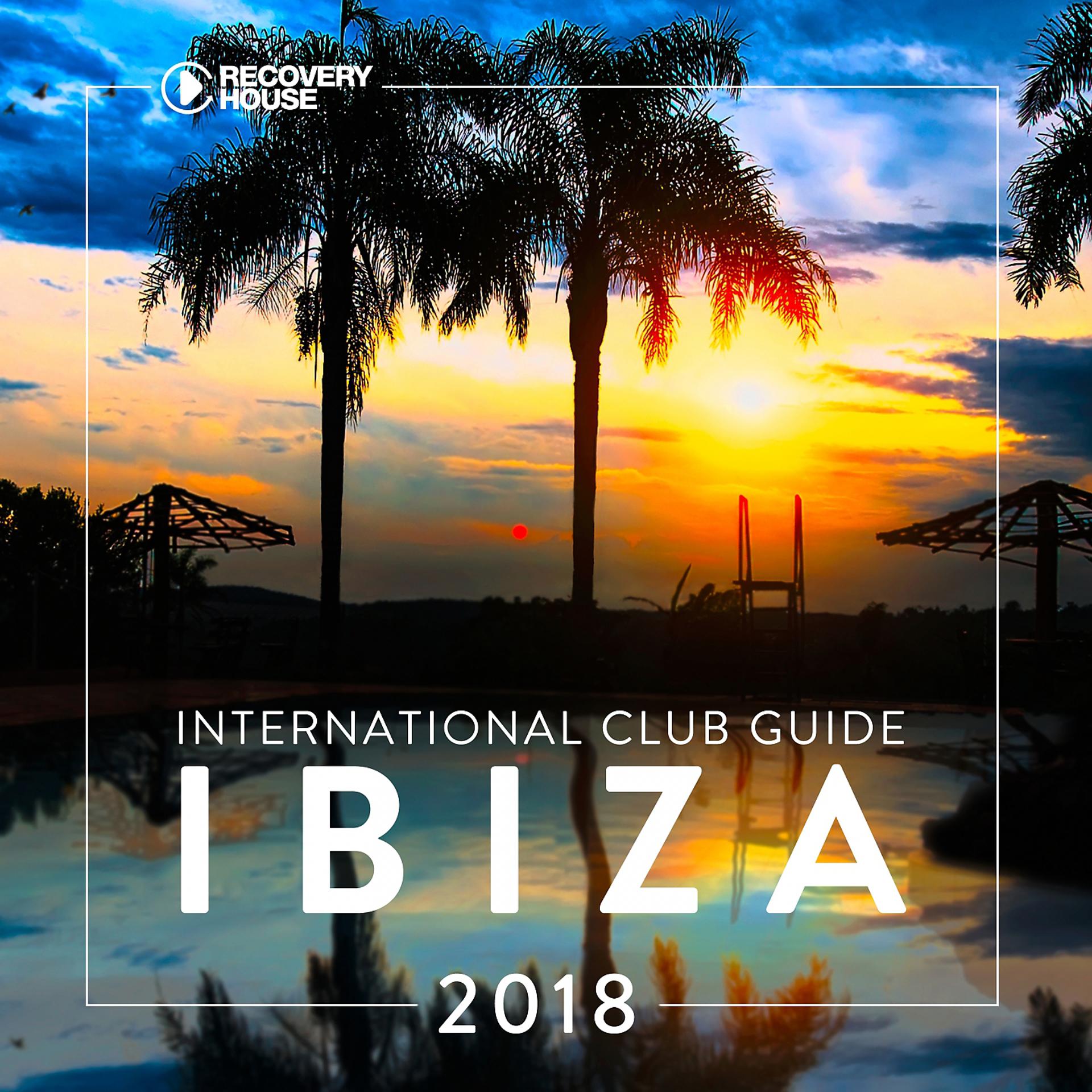 Постер альбома International Club Guide Ibiza 2018