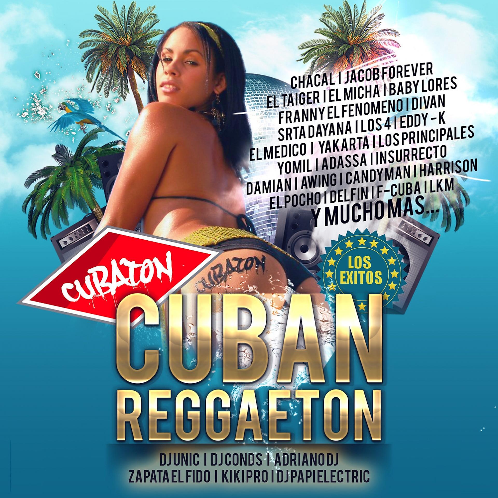 Постер альбома CUBATON - LOS EXITOS DEL REGGAETON CUBANO