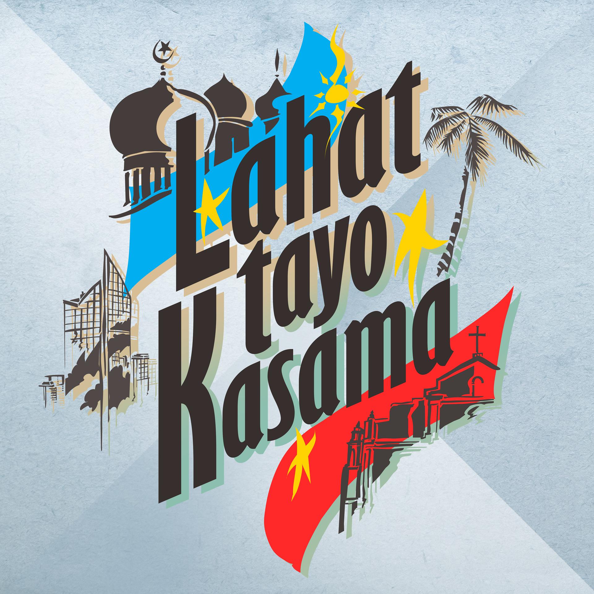 Постер альбома Lahat Tayo Kasama (feat. Brand Pilipinas Artists)