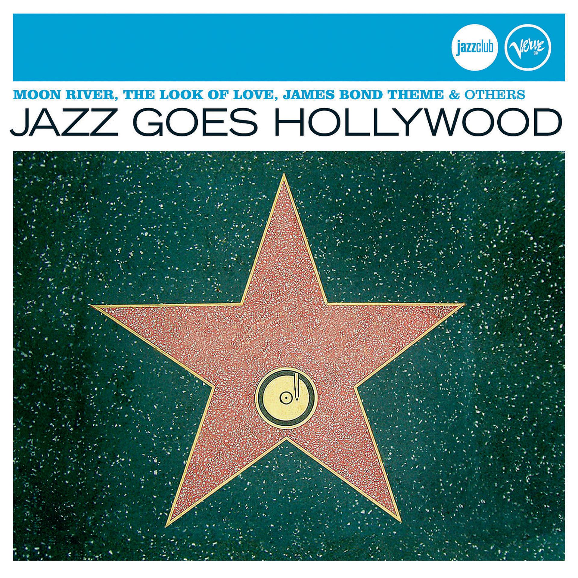 Постер альбома Jazz Goes Hollywood (Jazz Club)