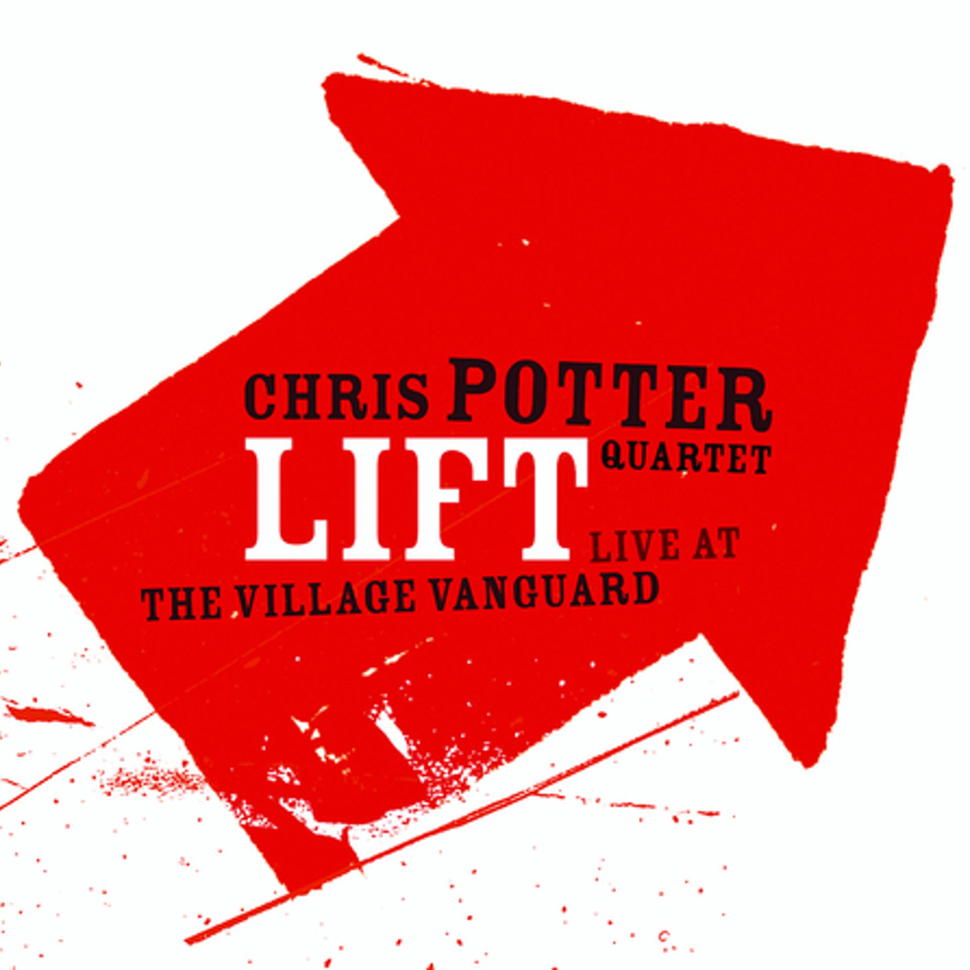 Постер альбома Lift: Live At The Village Vanguard