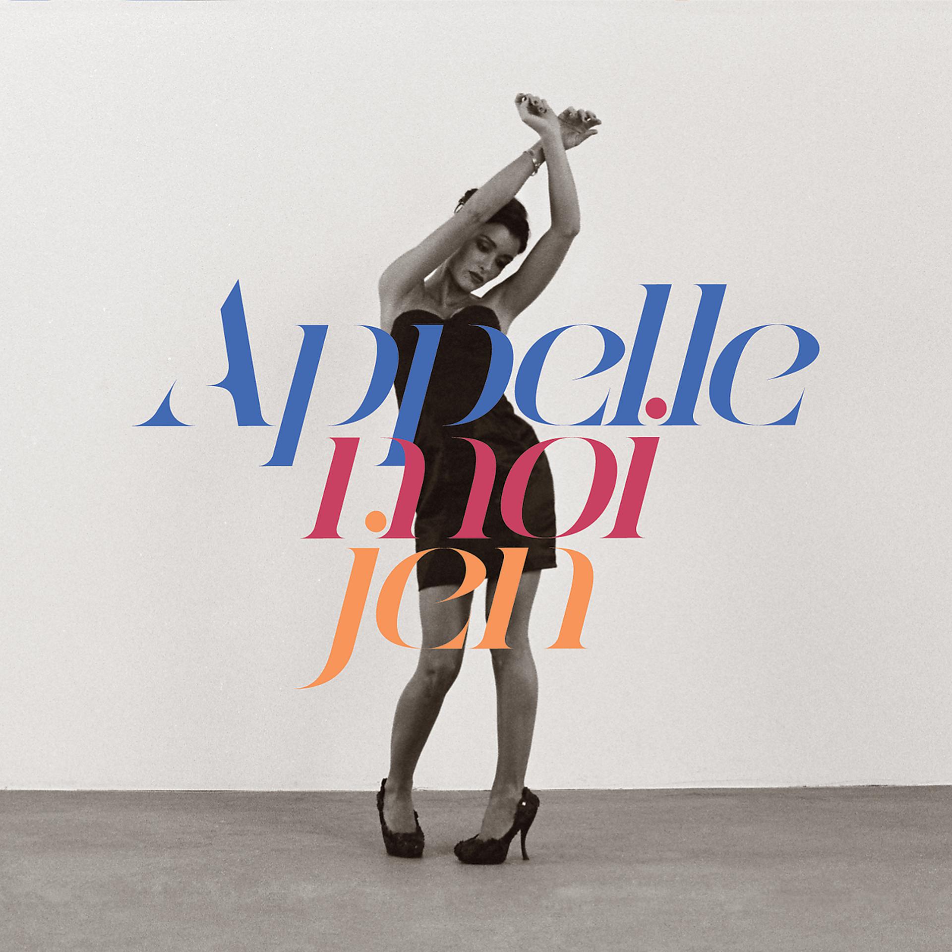 Постер альбома Appelle-Moi Jen