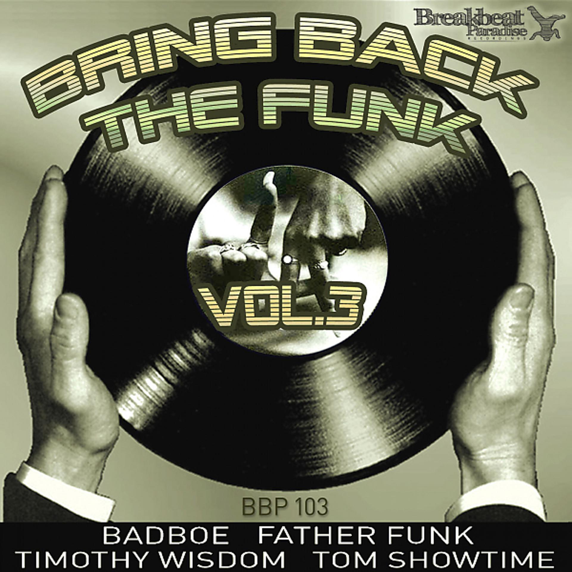 Постер альбома Bring Back The Funk Vol. 3