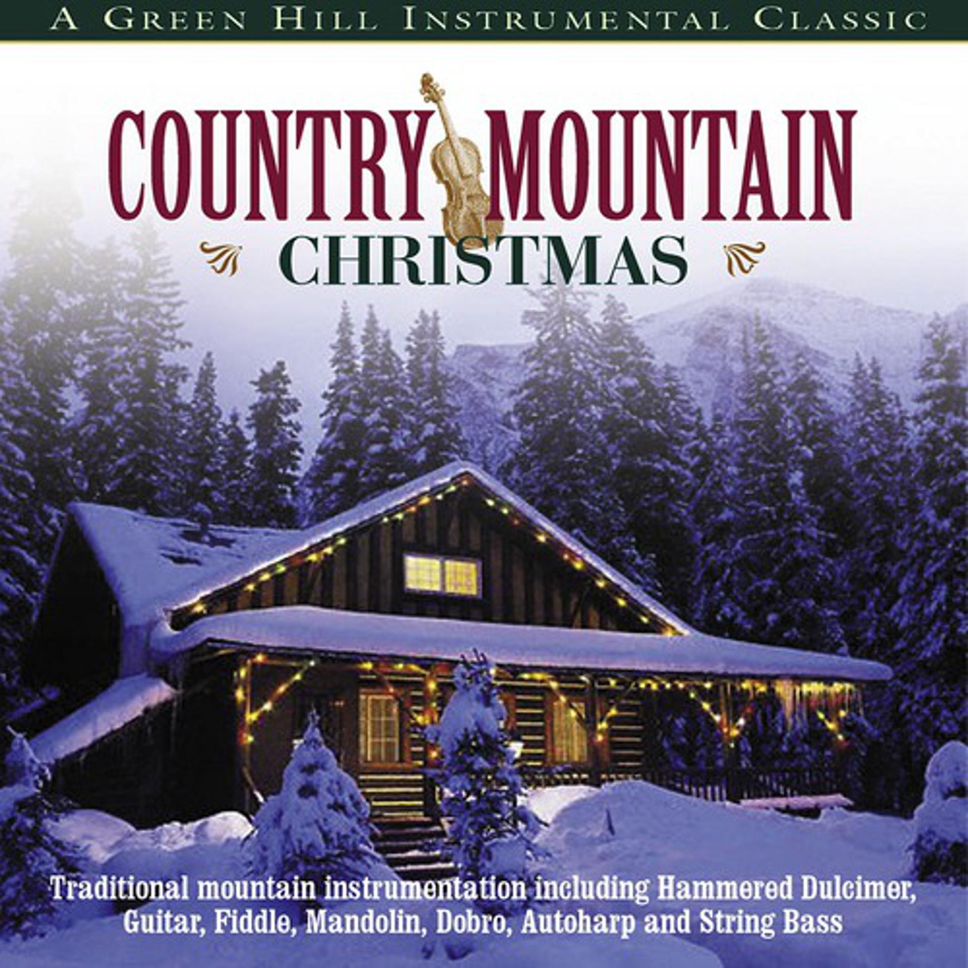 Постер альбома Country Mountain Christmas