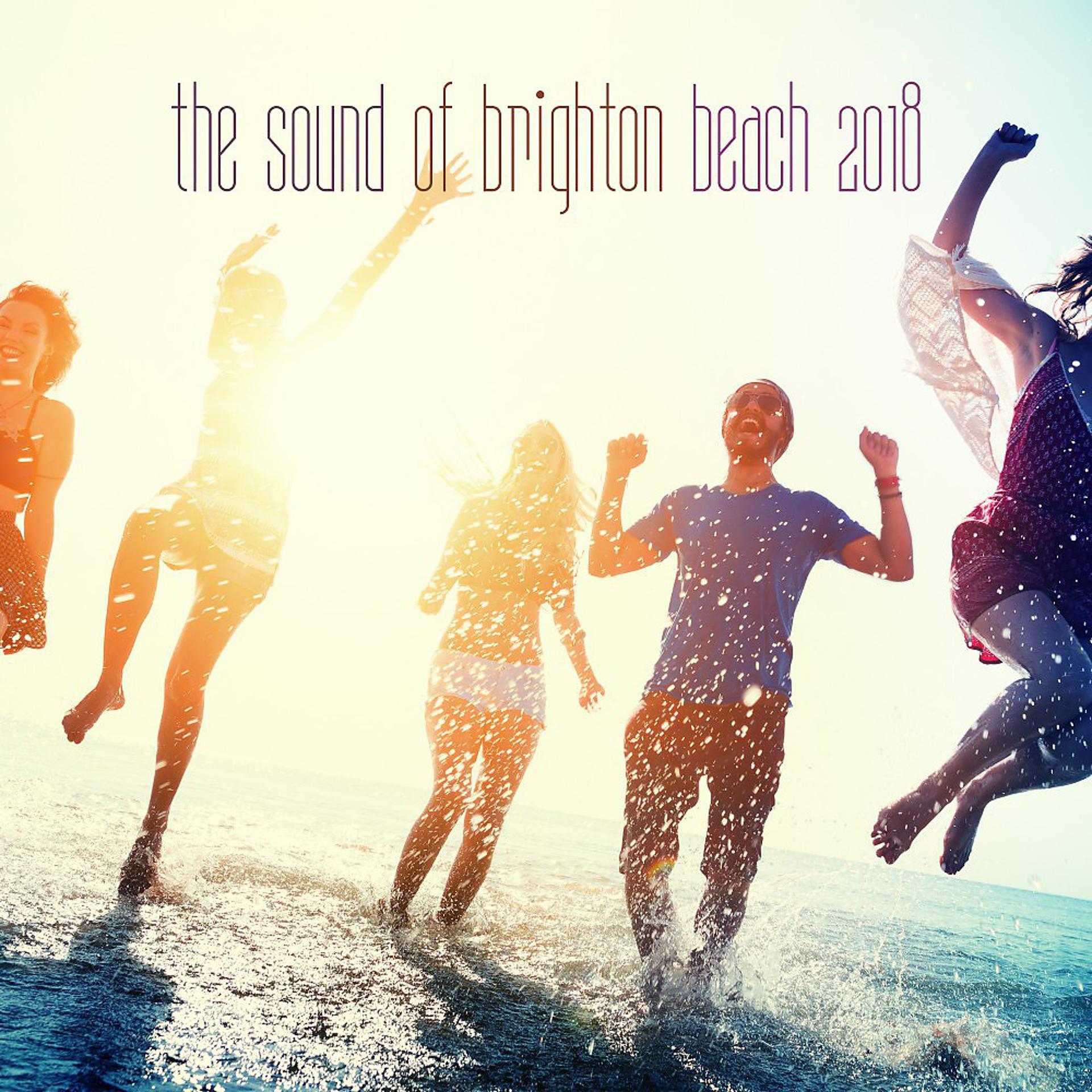 Постер альбома The Sound of Brighton Beach 2018