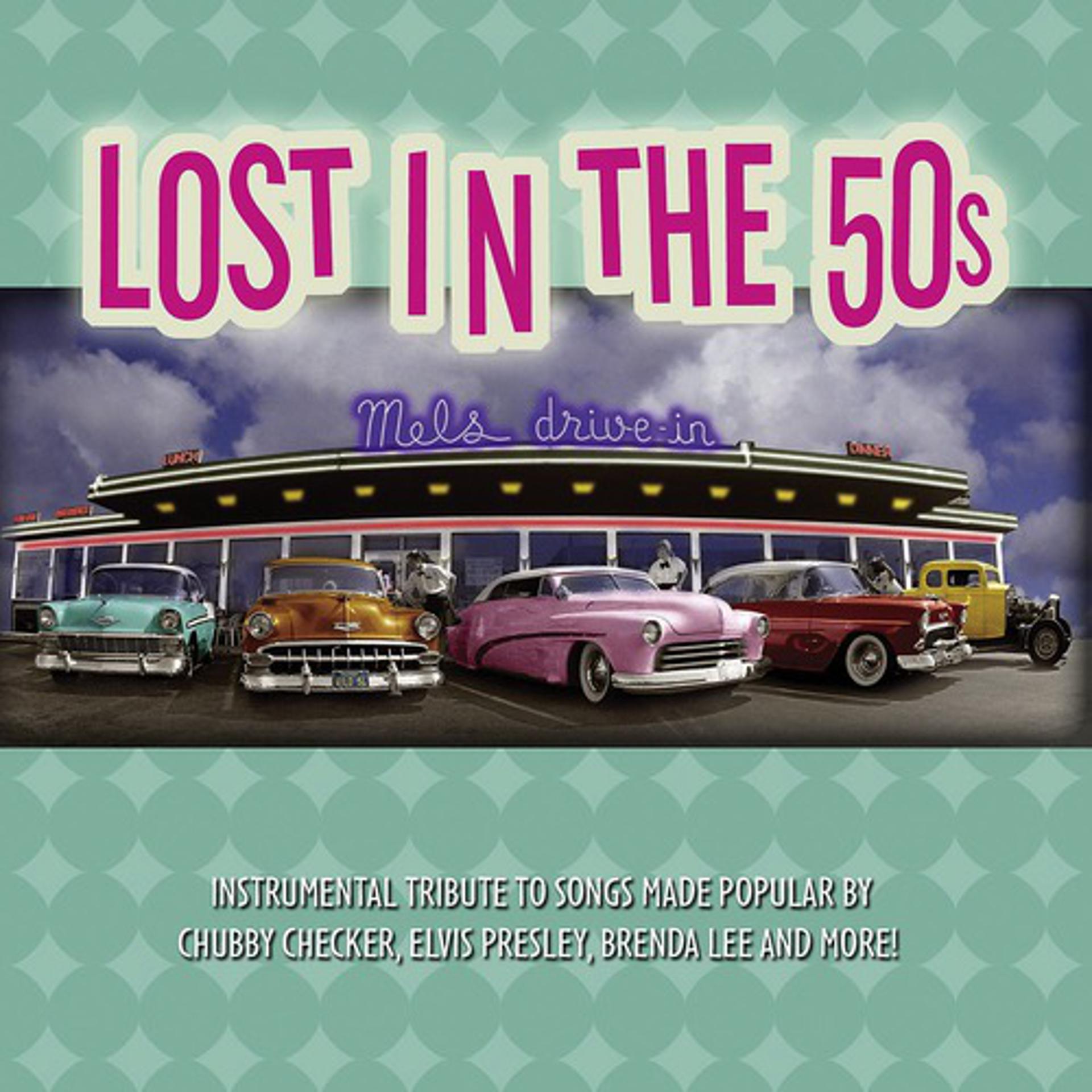 Постер альбома Lost In The Fifties