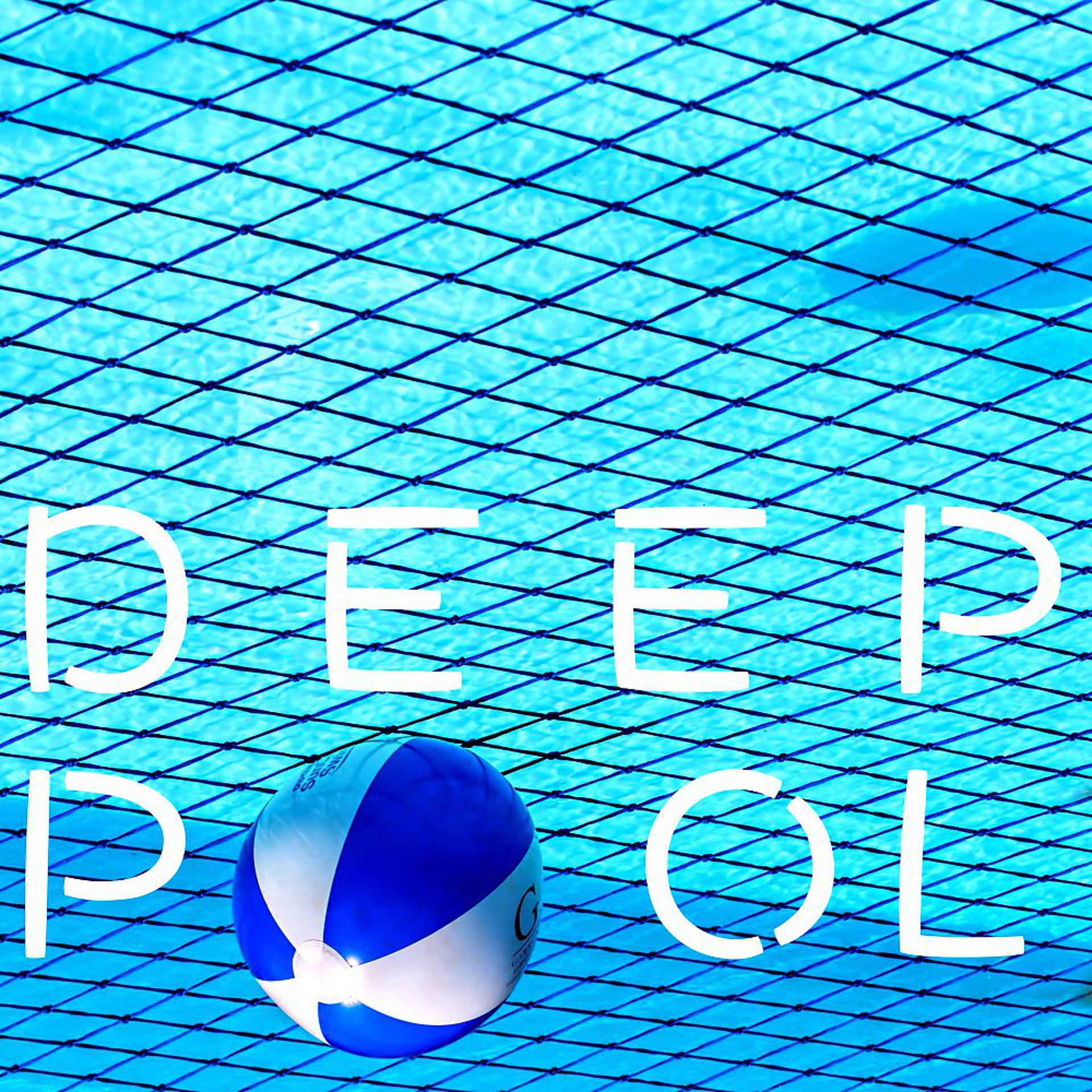 Постер альбома Deep Pool