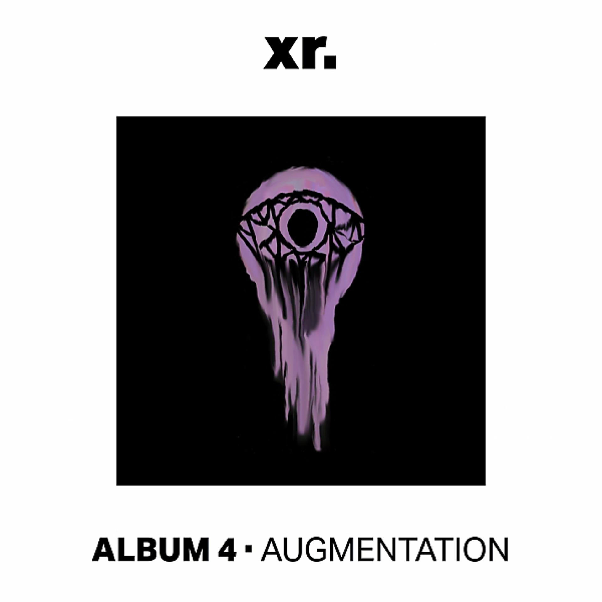 Постер альбома Xpanse Album 4 - Augmentation