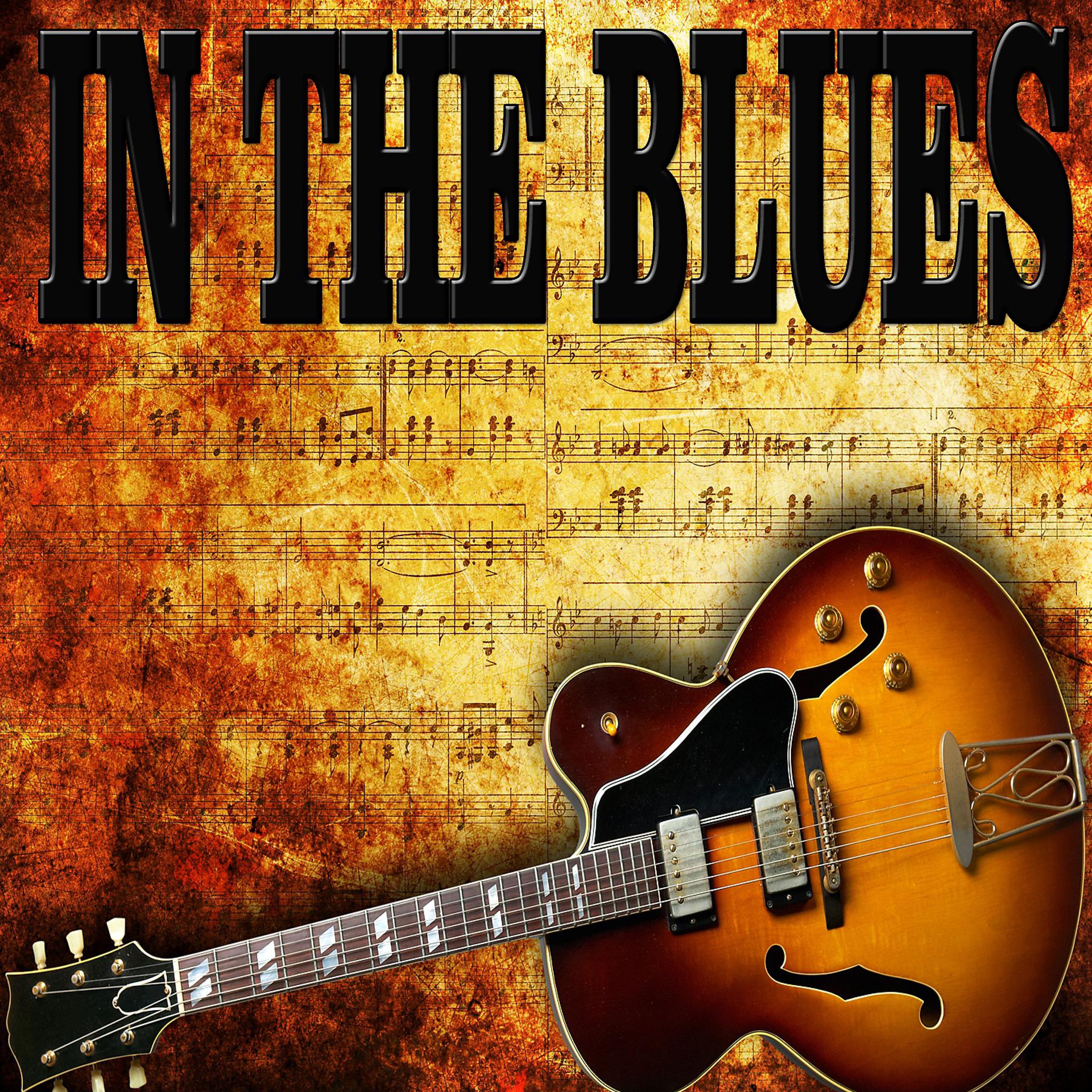 Постер альбома In The Blues