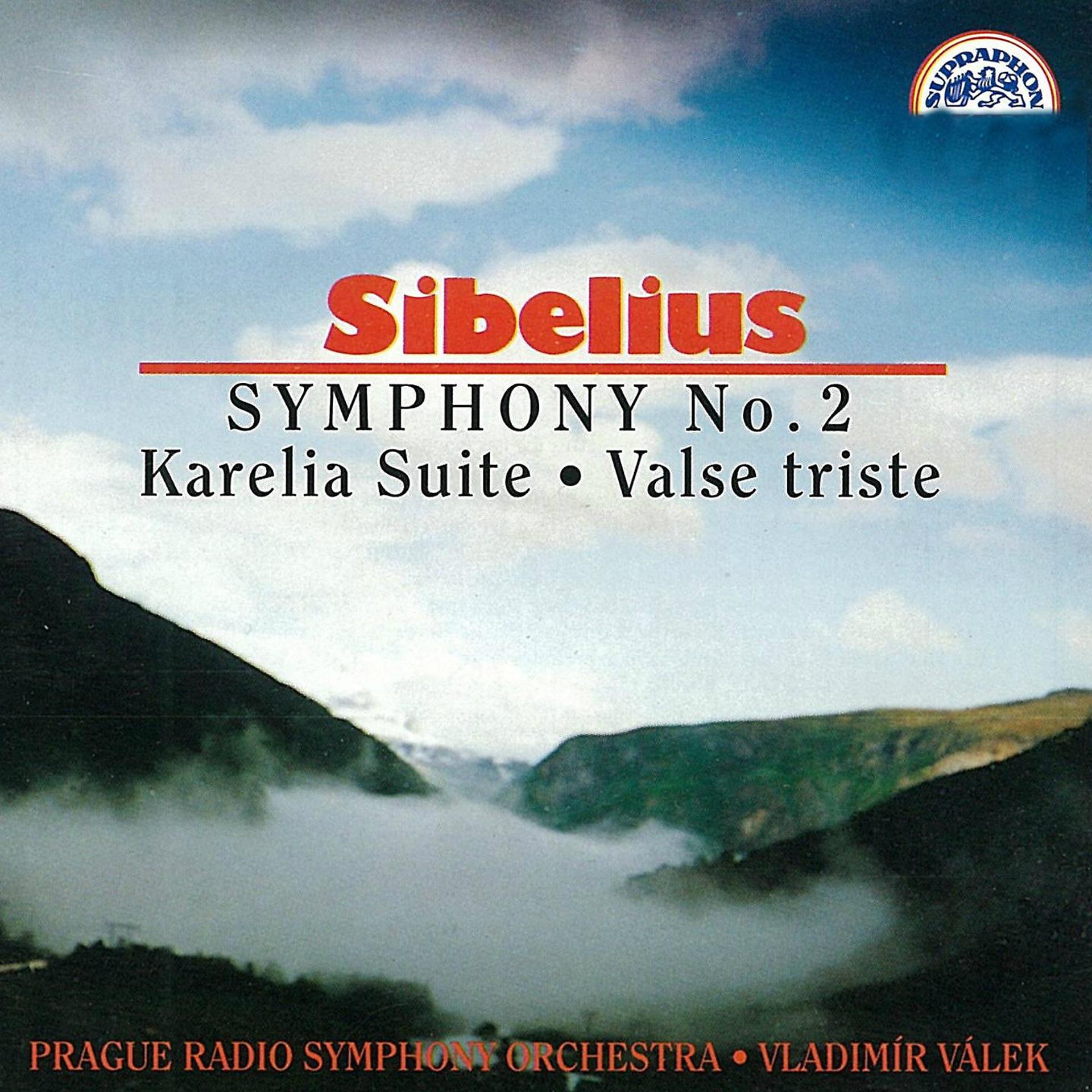 Постер альбома Sibelius: Symphony No. 2, Karelia Suite, Valse triste