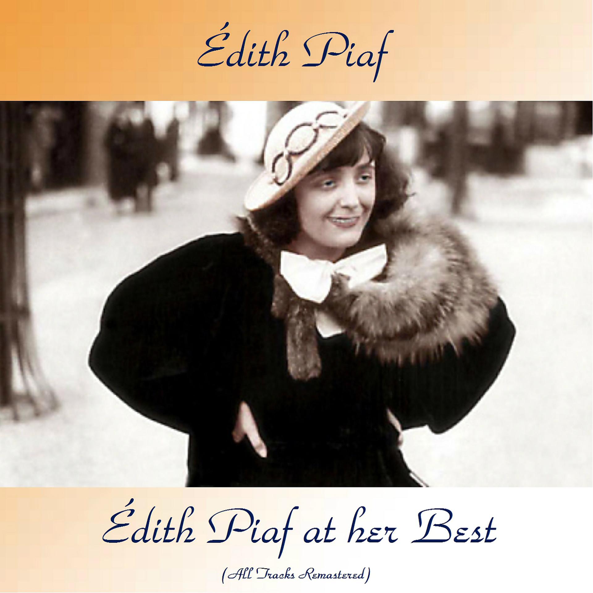 Постер альбома Édith Piaf at Her Best