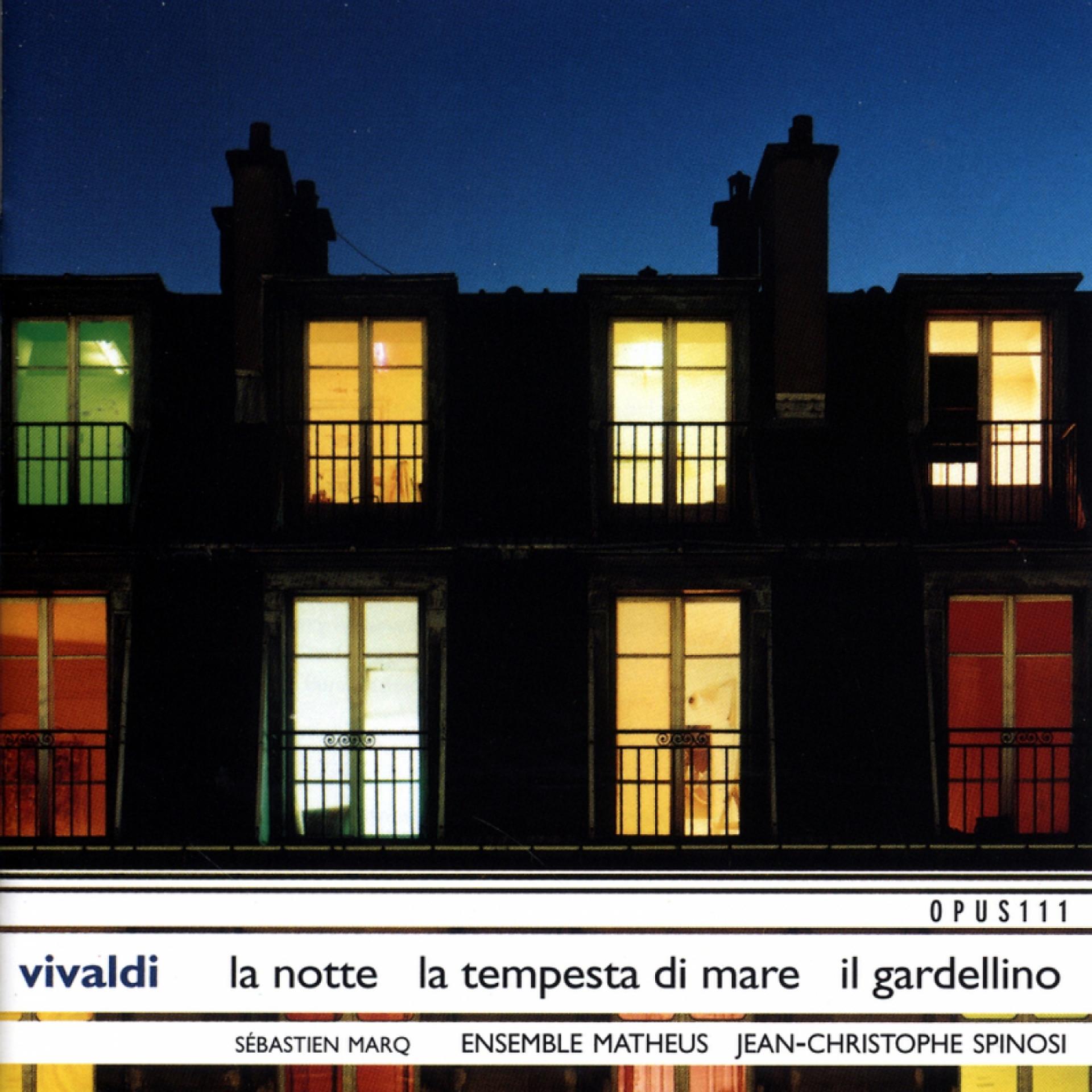 Постер альбома Vivaldi: la Notte, la Tempesta di Mare, Il Gardellino