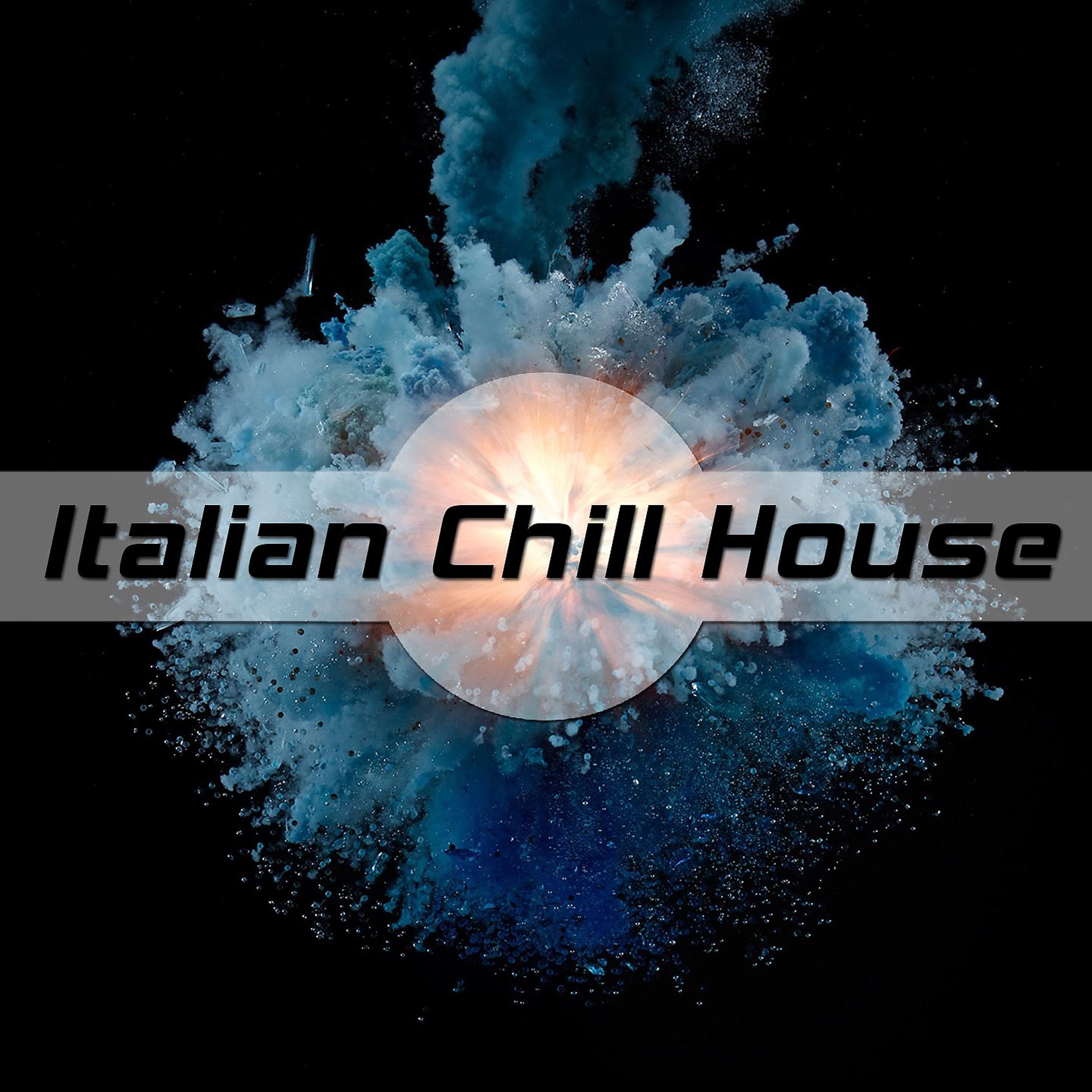 Постер альбома Italian Chill House