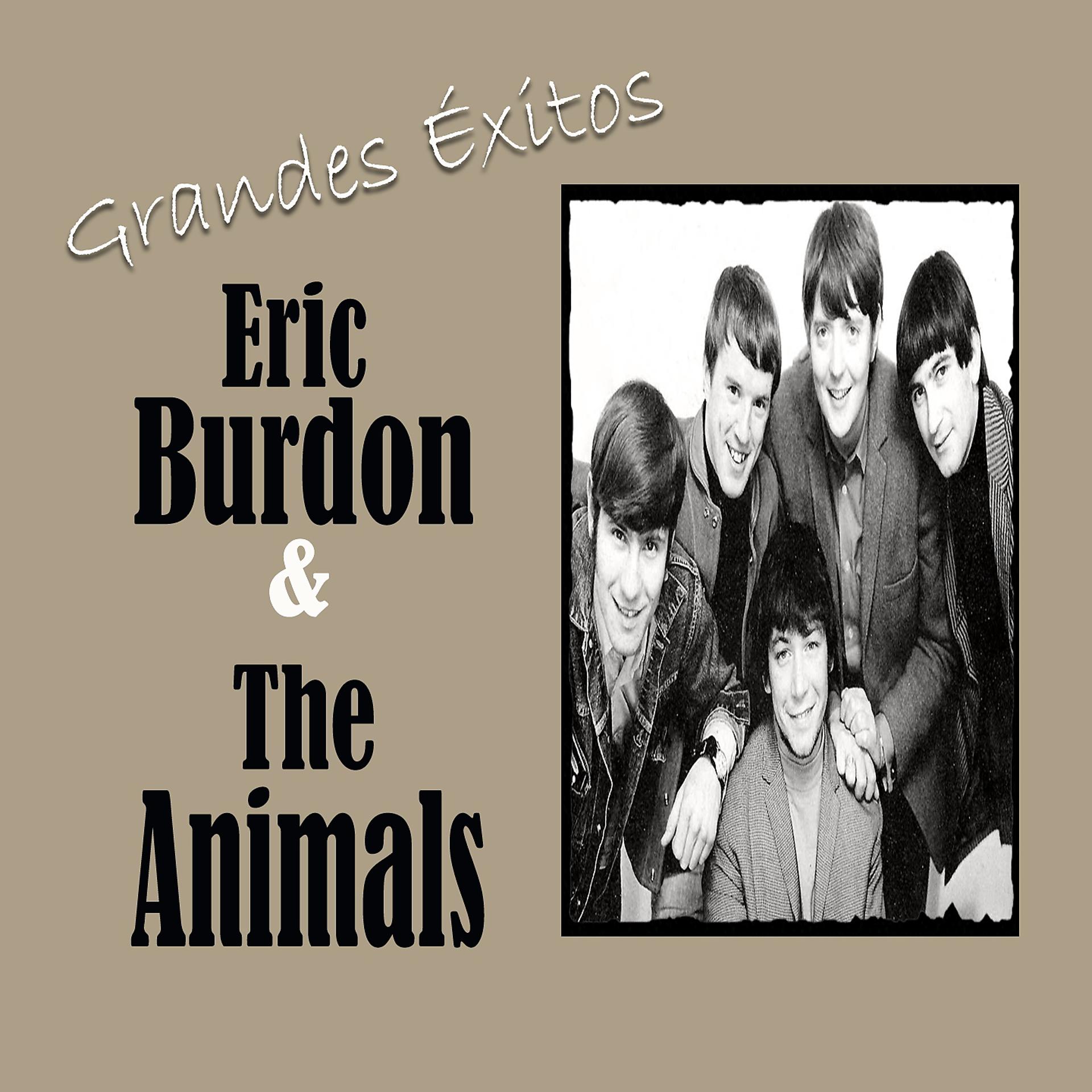 Постер альбома Grandes Éxitos, Eric Burdon & The Animals