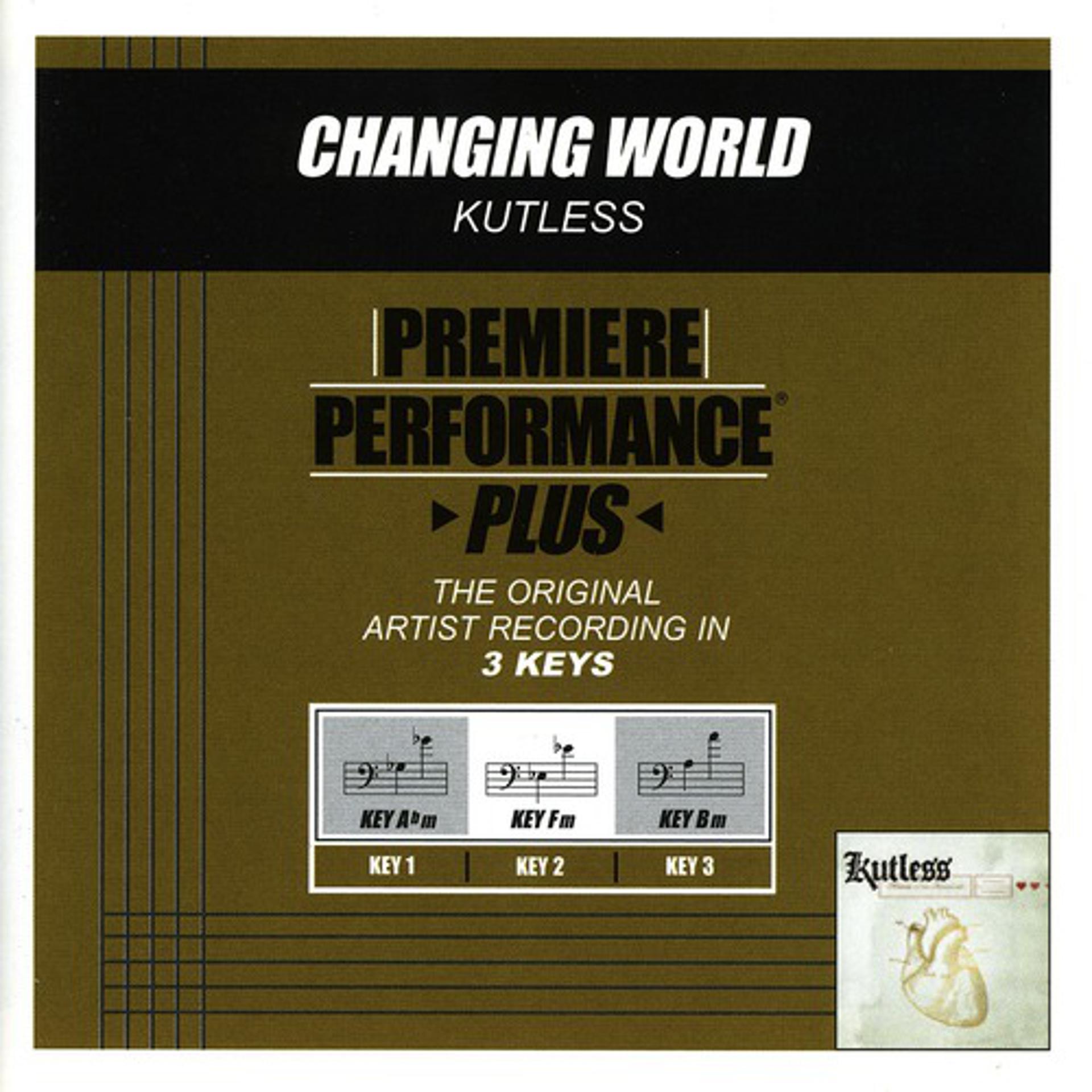 Постер альбома Premiere Performance Plus: Changing World