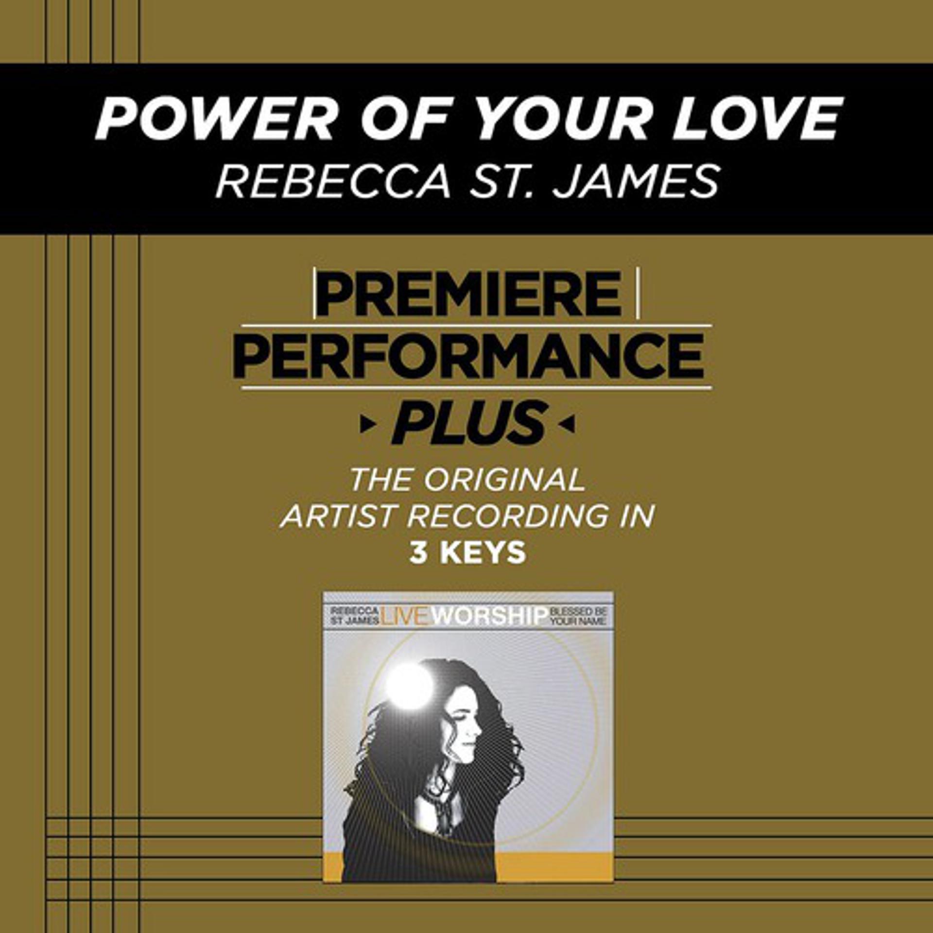 Постер альбома Premiere Performance Plus: Power Of Your Love
