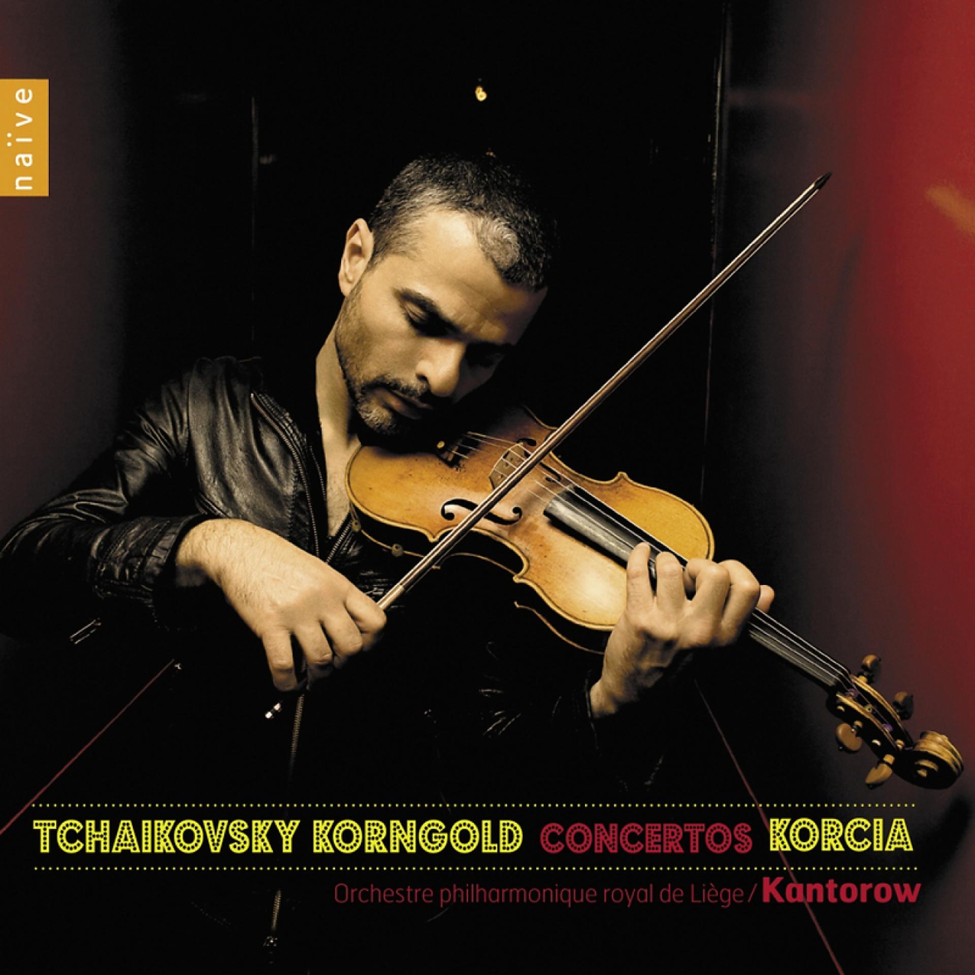 Постер альбома Korngold & Tchaïkovski: Concertos