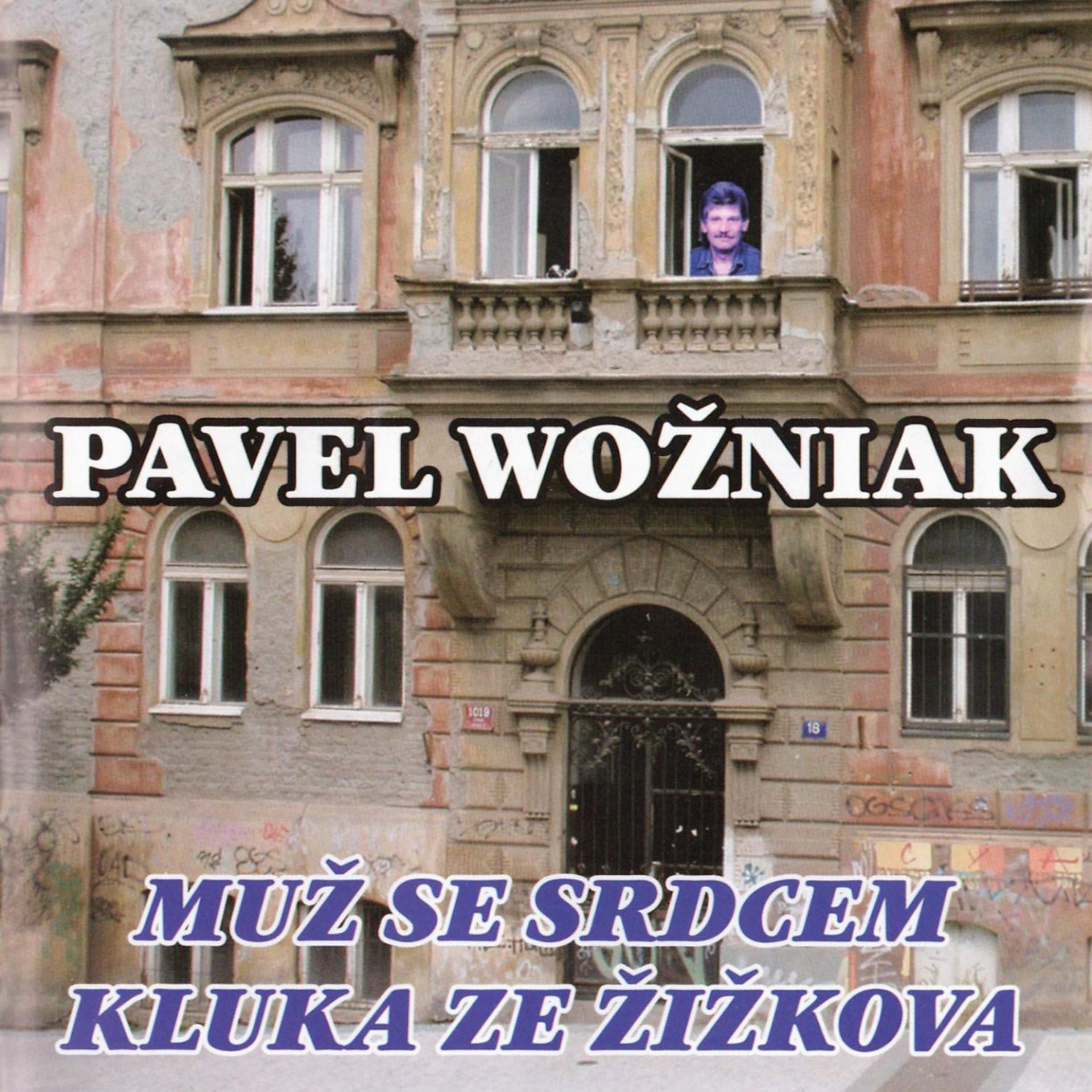 Постер альбома Muž Se Srdcem Kluka Ze Žižkova