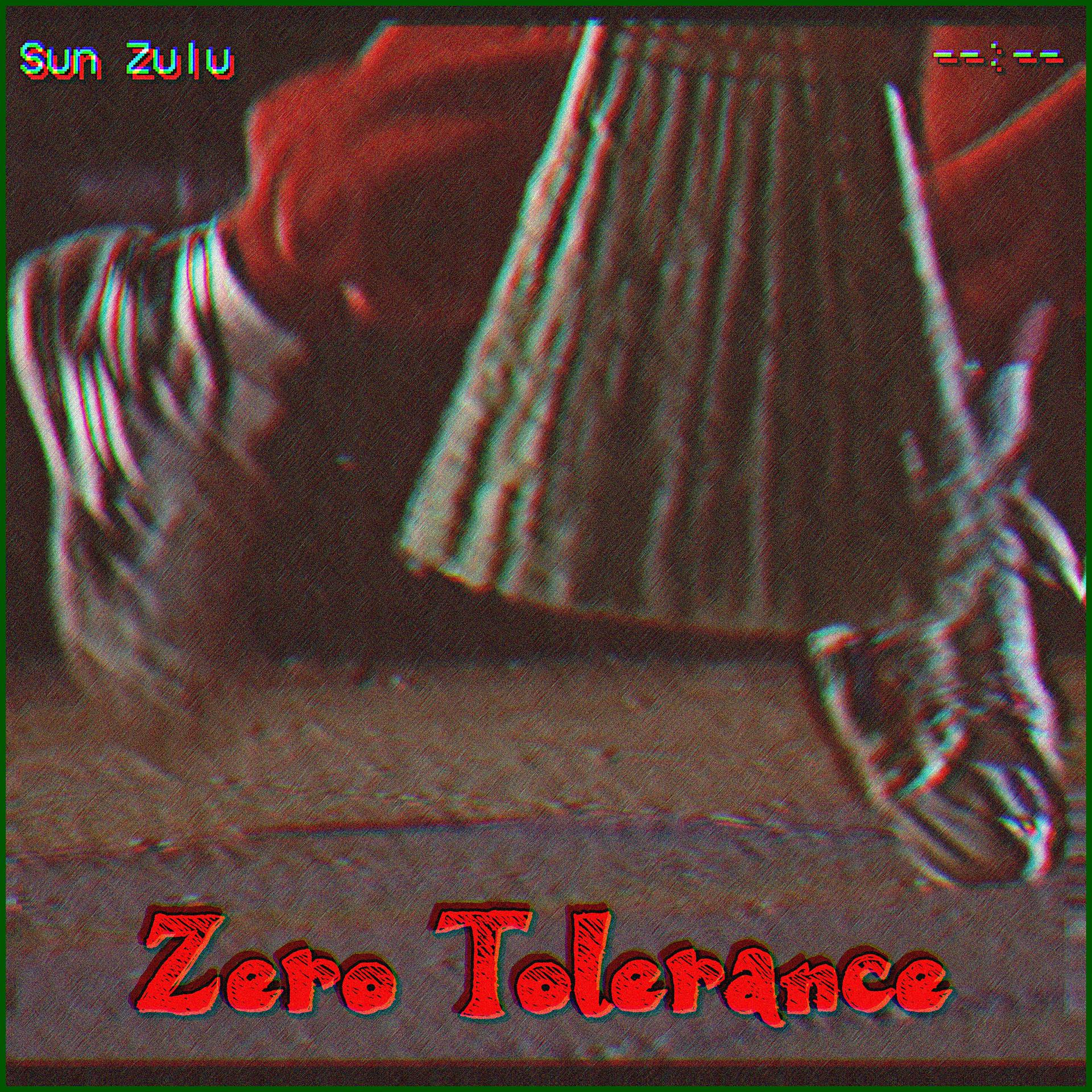 Постер альбома Zero Tolerance