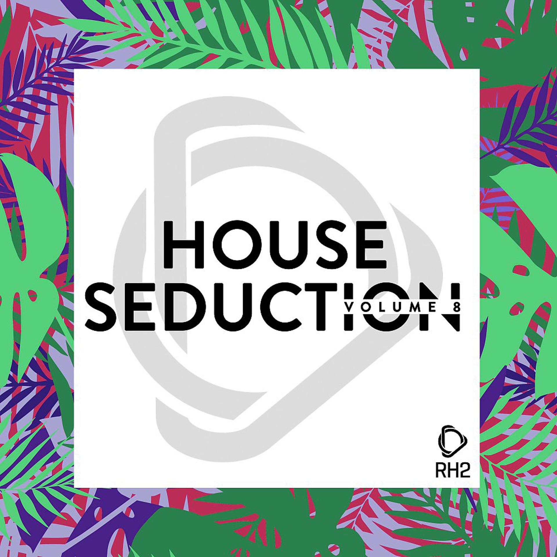 Постер альбома House Seduction, Vol. 8