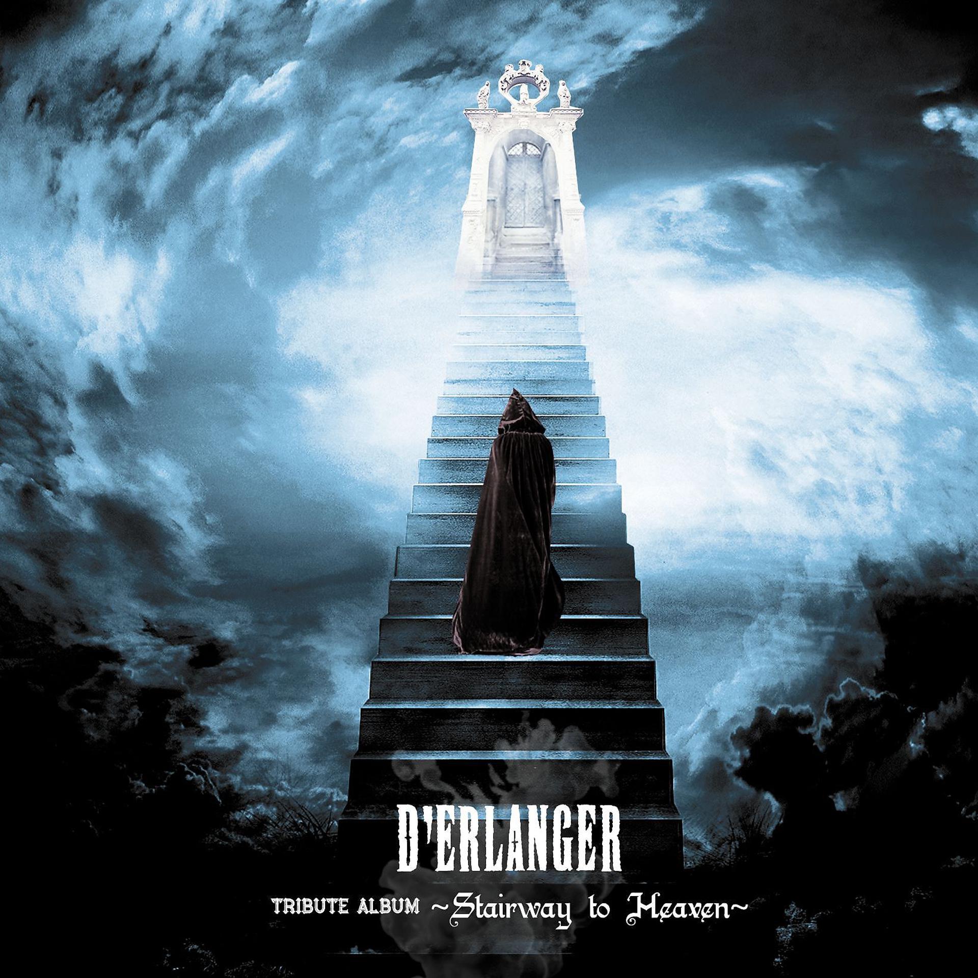 Постер альбома D'ERLANGER Tribute: Stairway to Heaven
