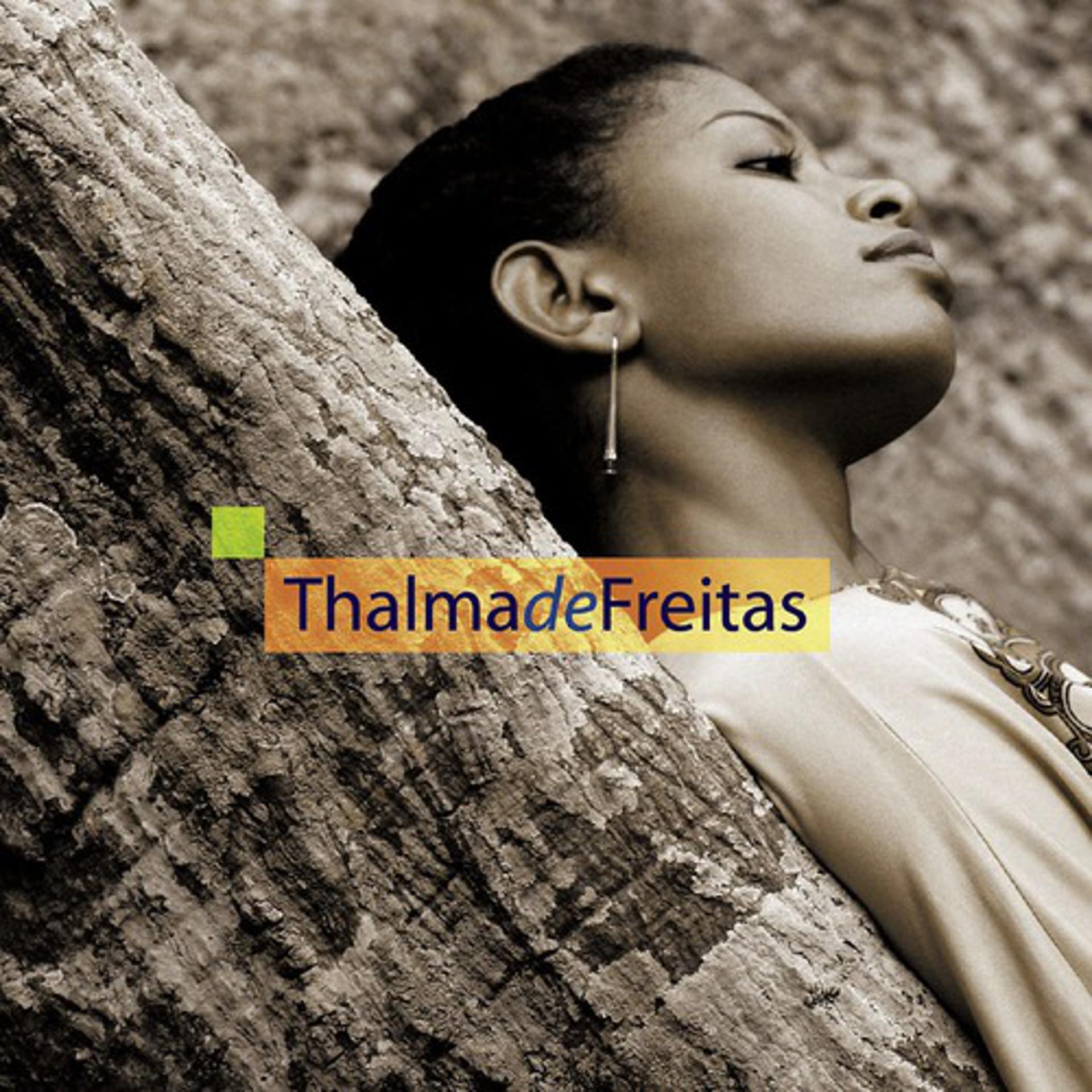 Постер альбома Thalma De Freitas