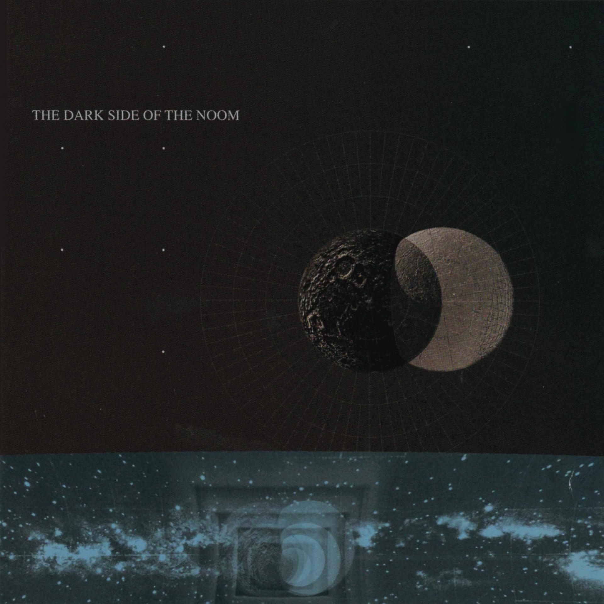 Постер альбома The Dark Side of the Noom