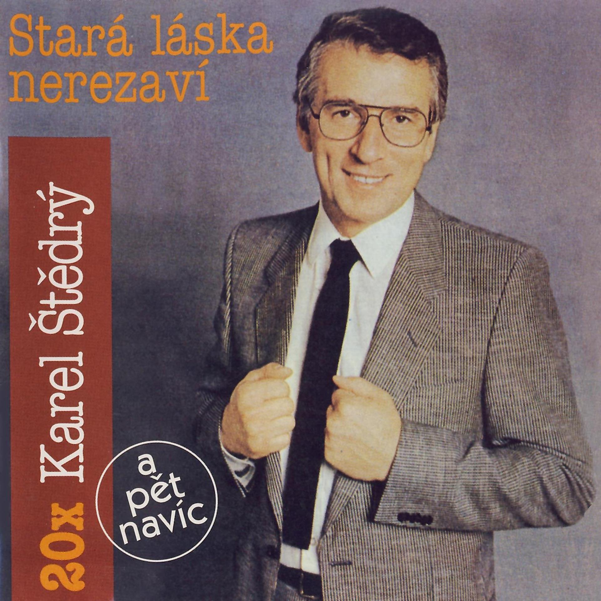 Постер альбома Stará Láska Nerezaví