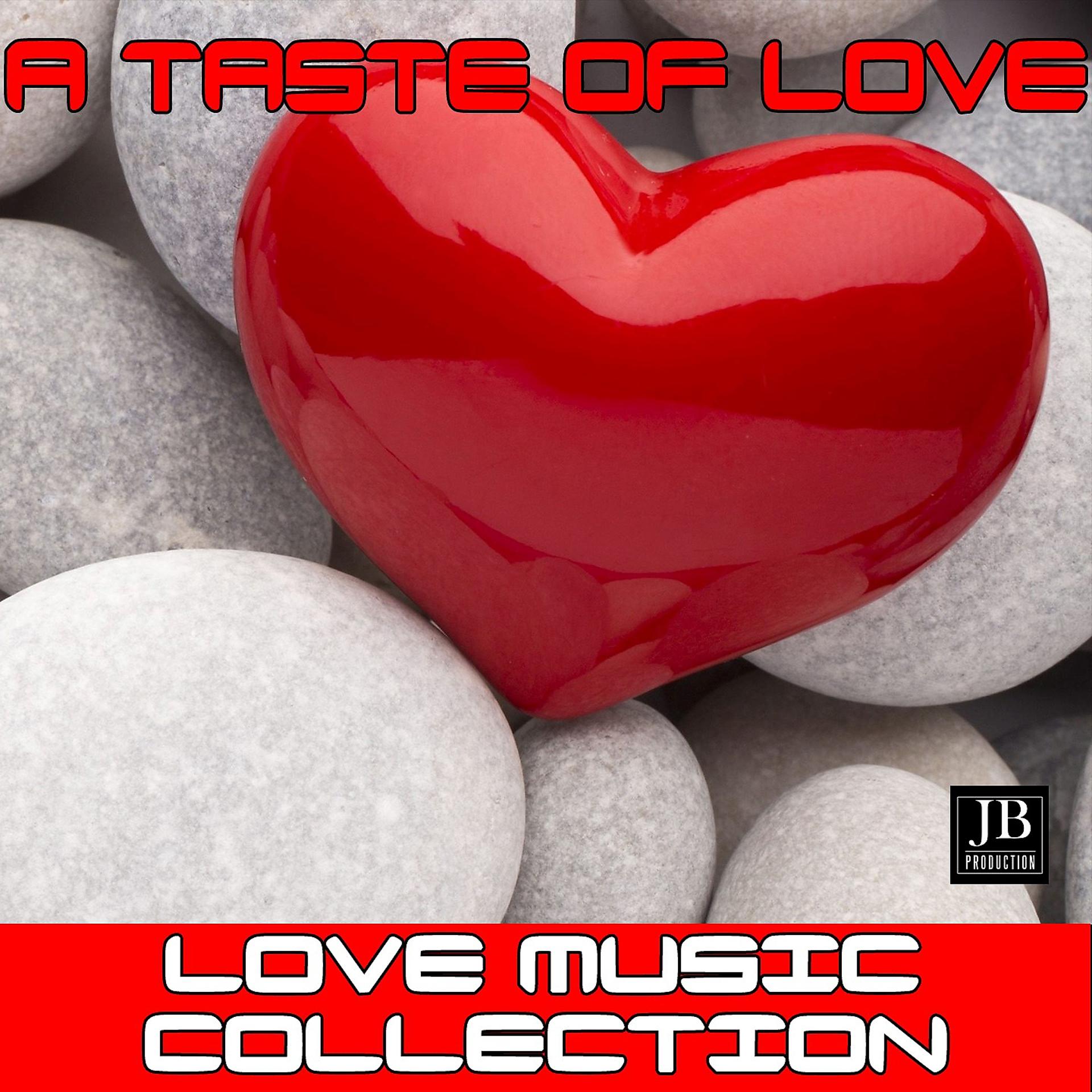Постер альбома A Taste of Love