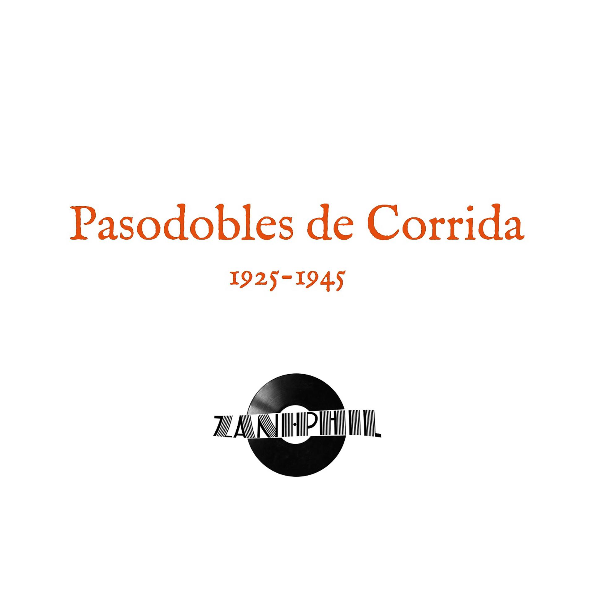 Постер альбома Pasodobles de Corrida