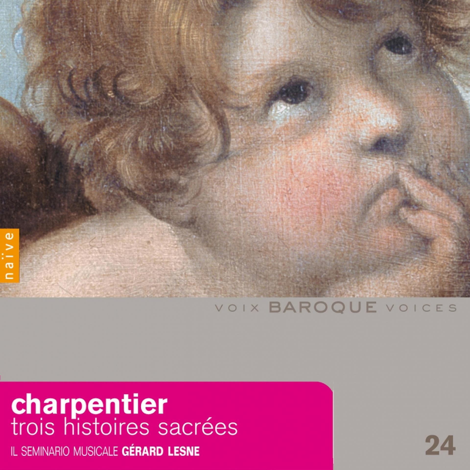 Постер альбома Charpentier: Trois Histoires Sacrées