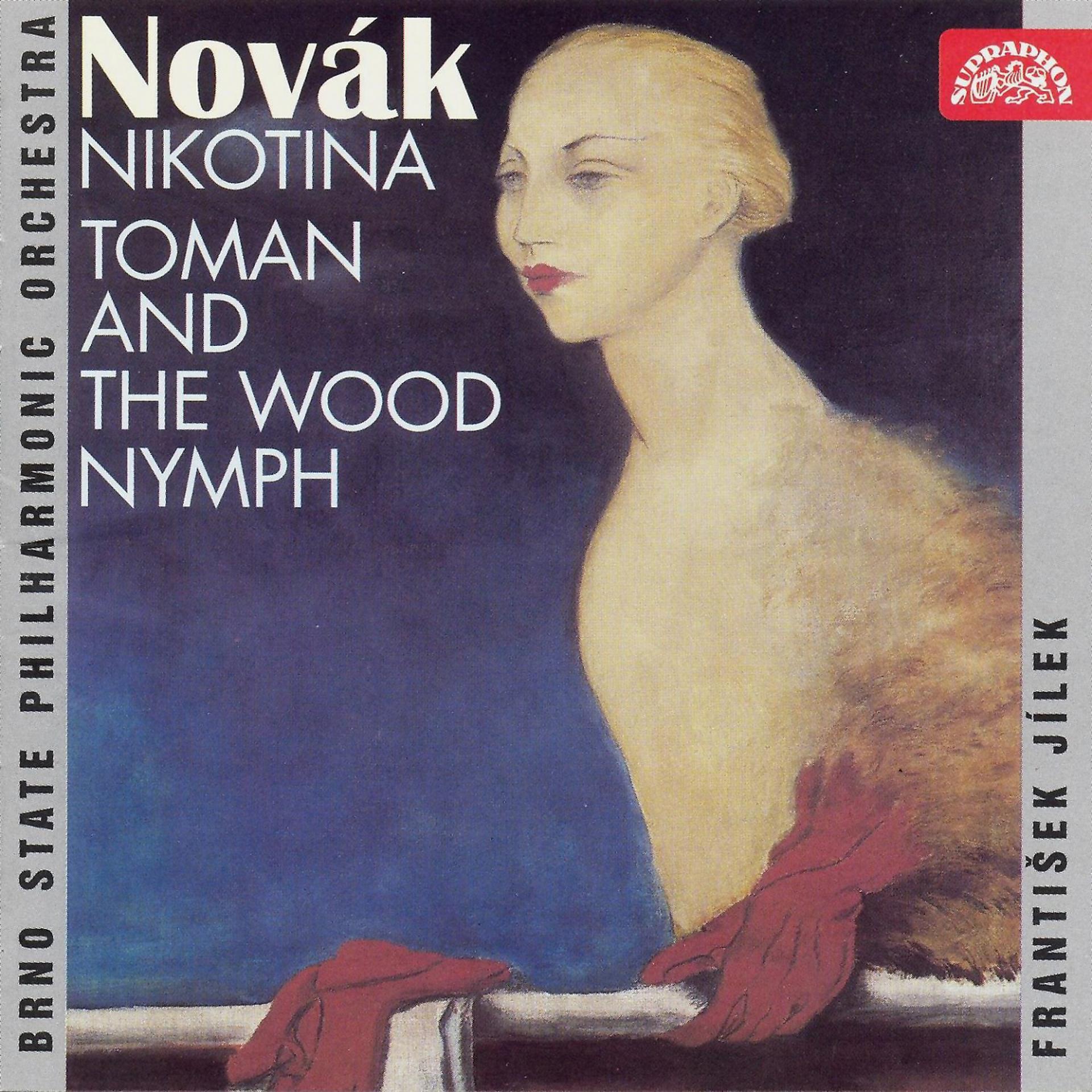 Постер альбома Novák: Nikotina, Toman and the Wood Nymph