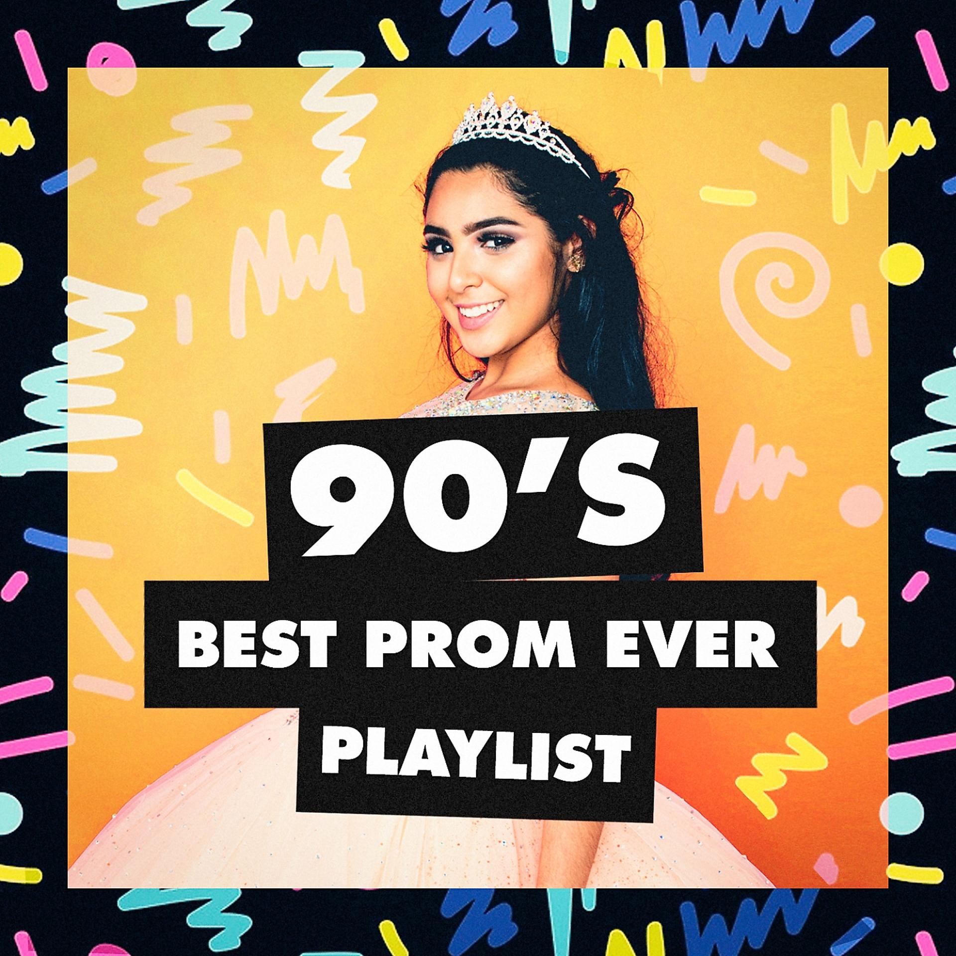 Постер альбома 90's Best Prom Ever Playlist