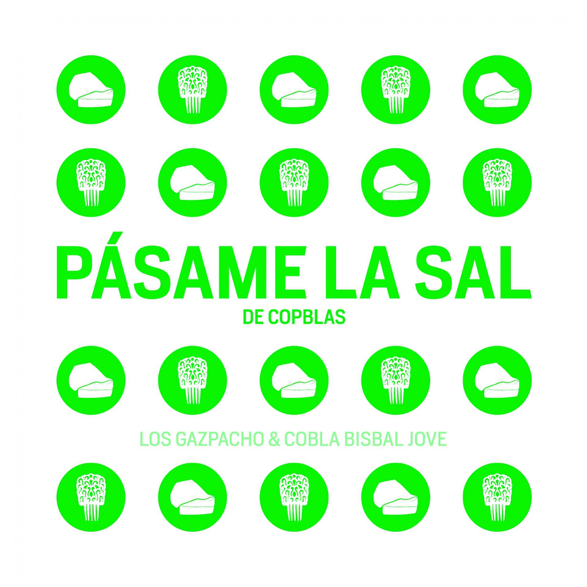 Постер альбома Pásame la Sal