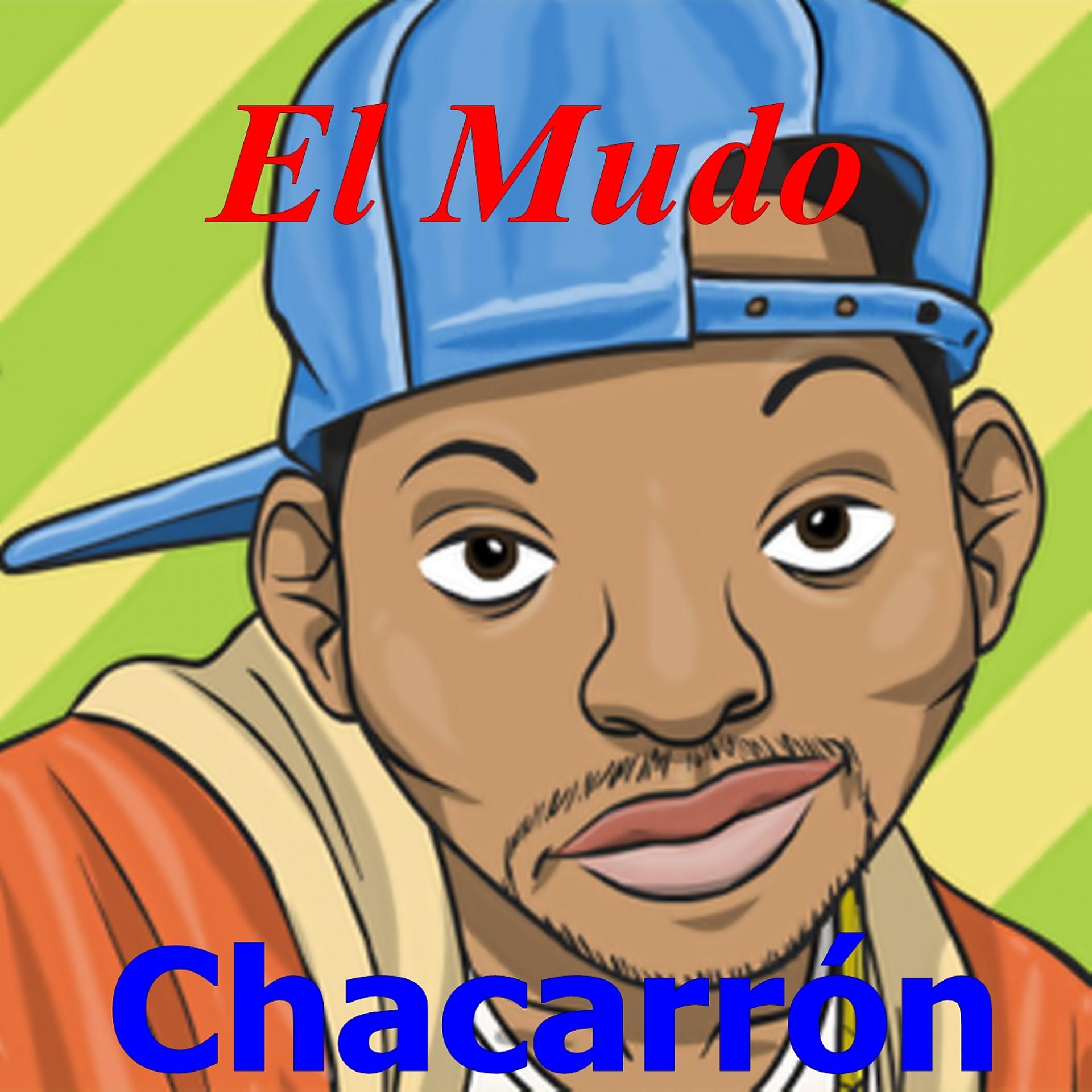 Постер альбома Chacarrón