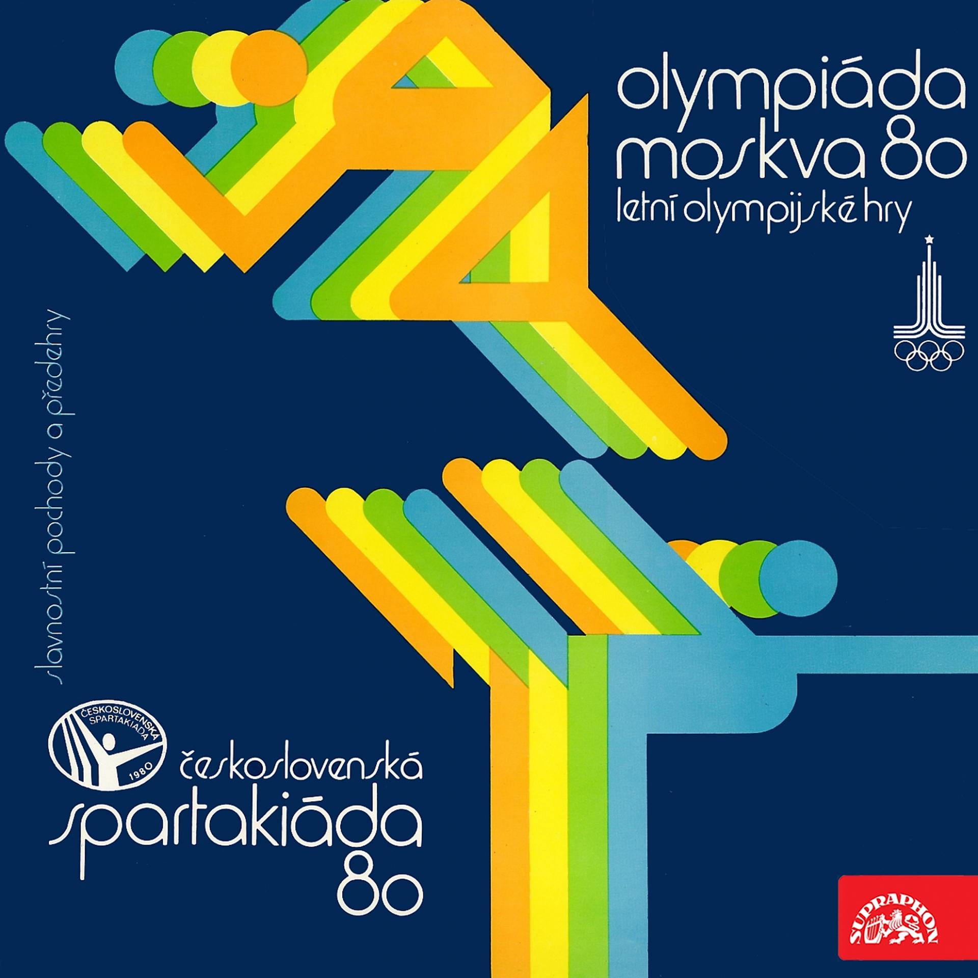 Постер альбома Spartakiáda + Olympiáda 1980