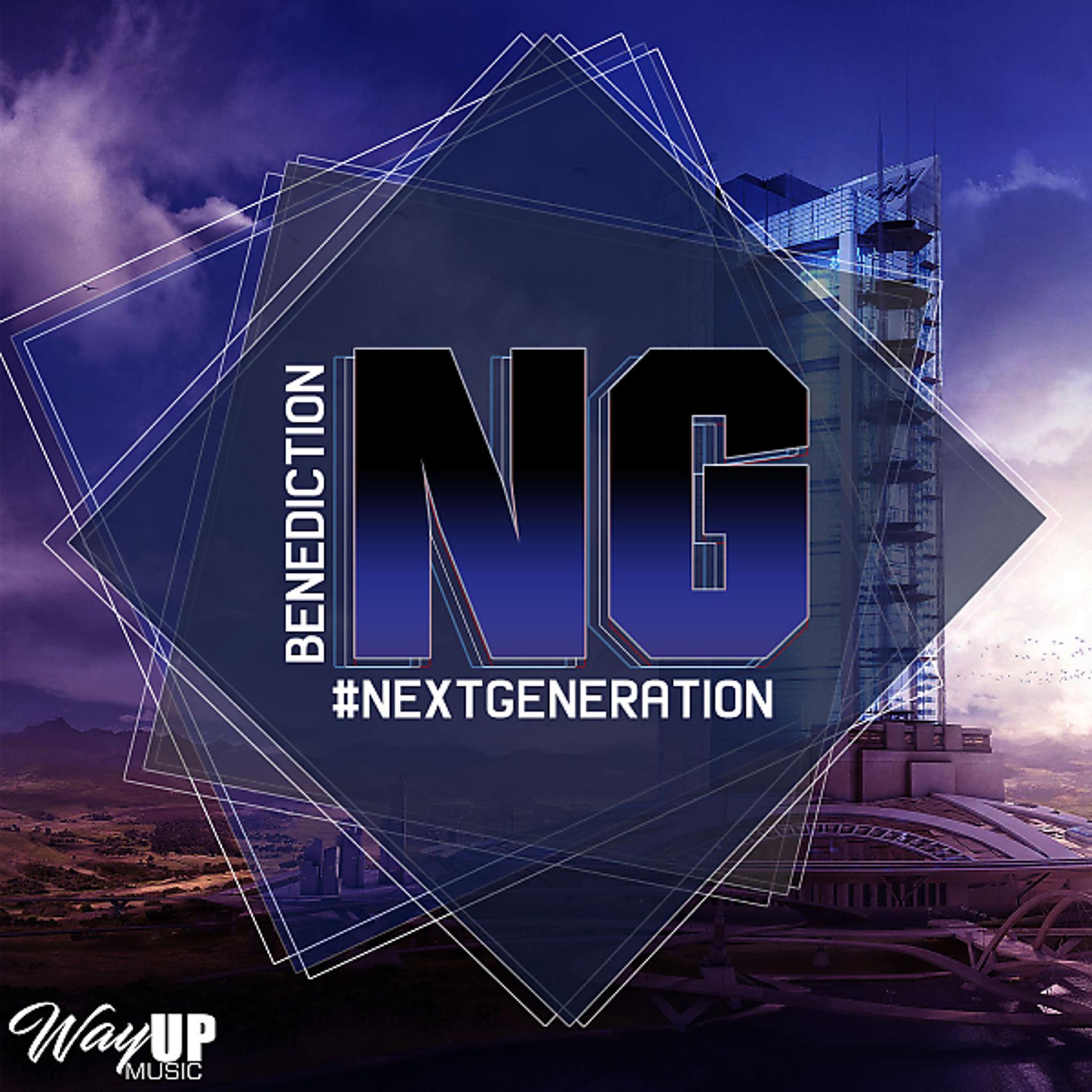 Постер альбома Next Generation EP