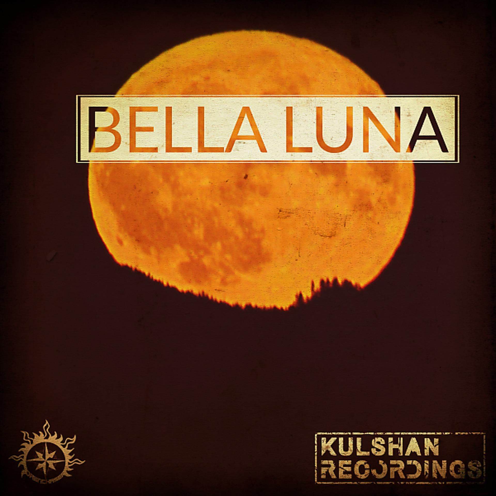 Постер альбома Bella Luna