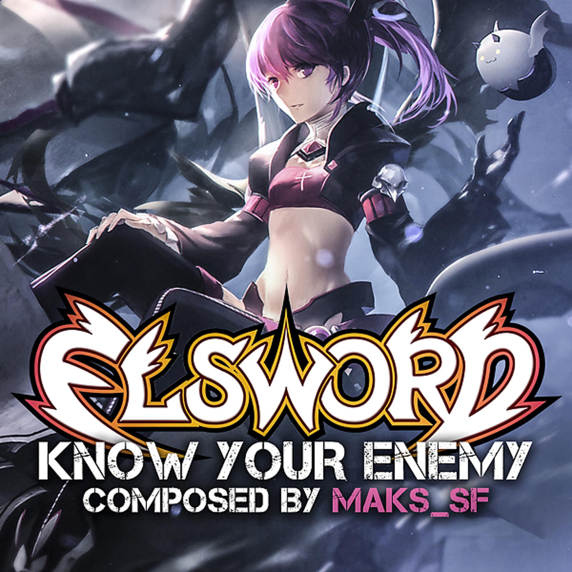 Постер альбома Know Your Enemy (Elsword - PVP Trailer 2018 Theme)